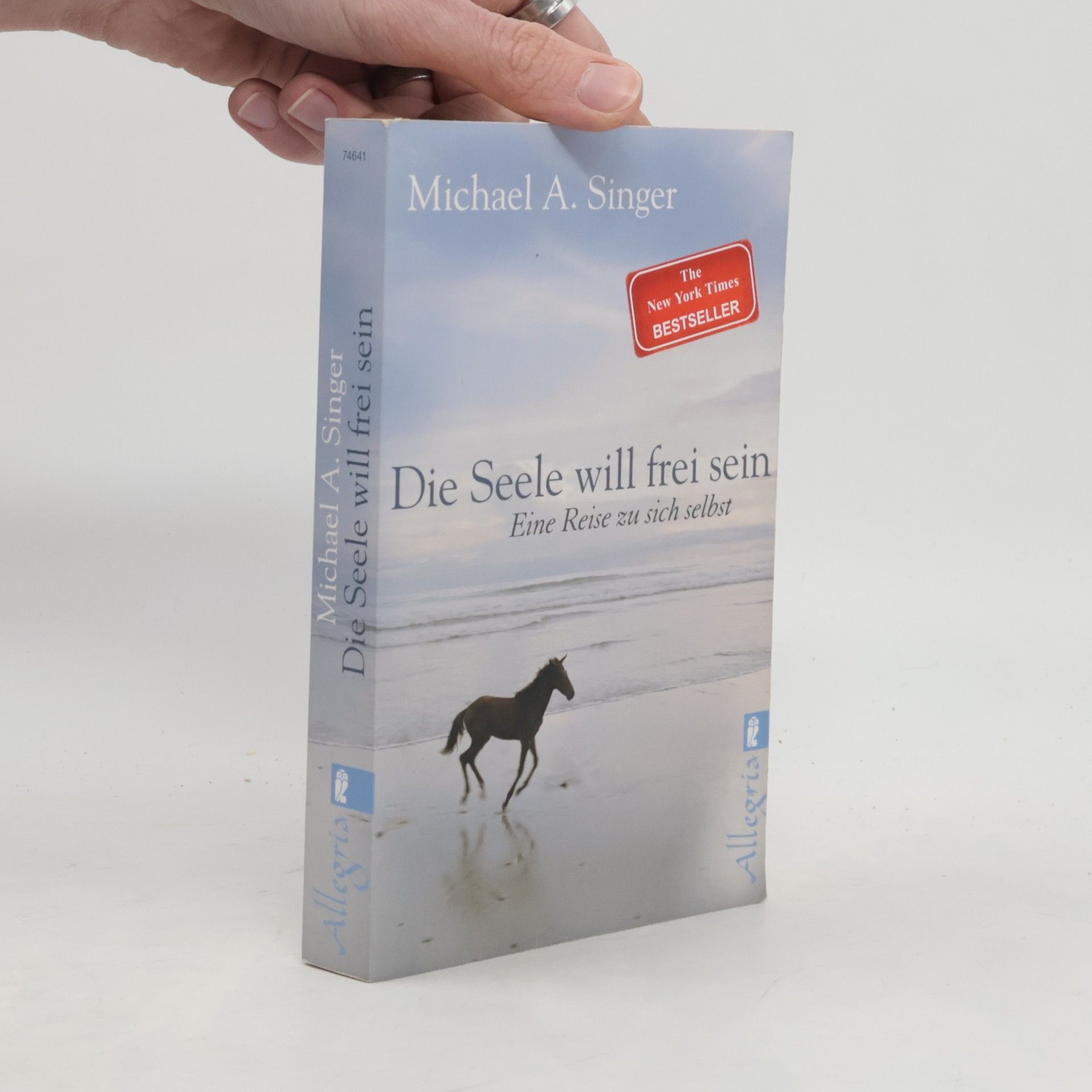Michael A. Singer Die Seele will frei sein