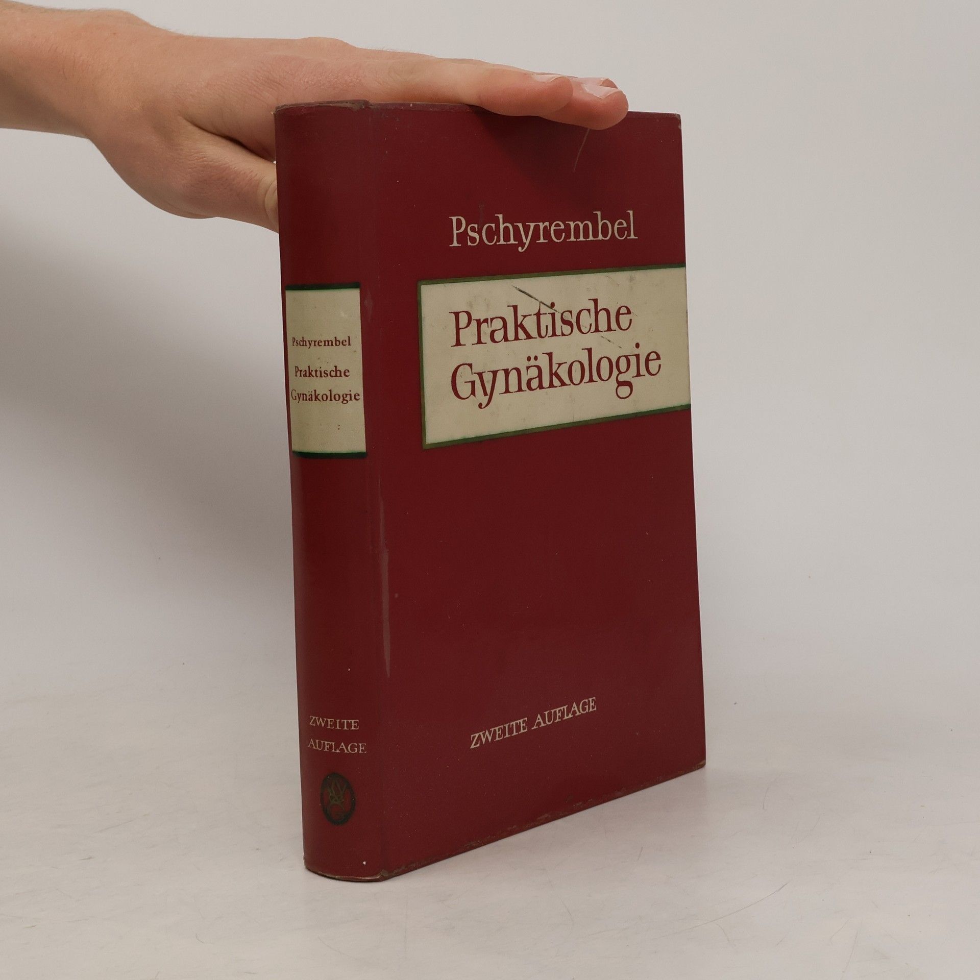 Willibald Pschyrembel Praktische Gynäkologie