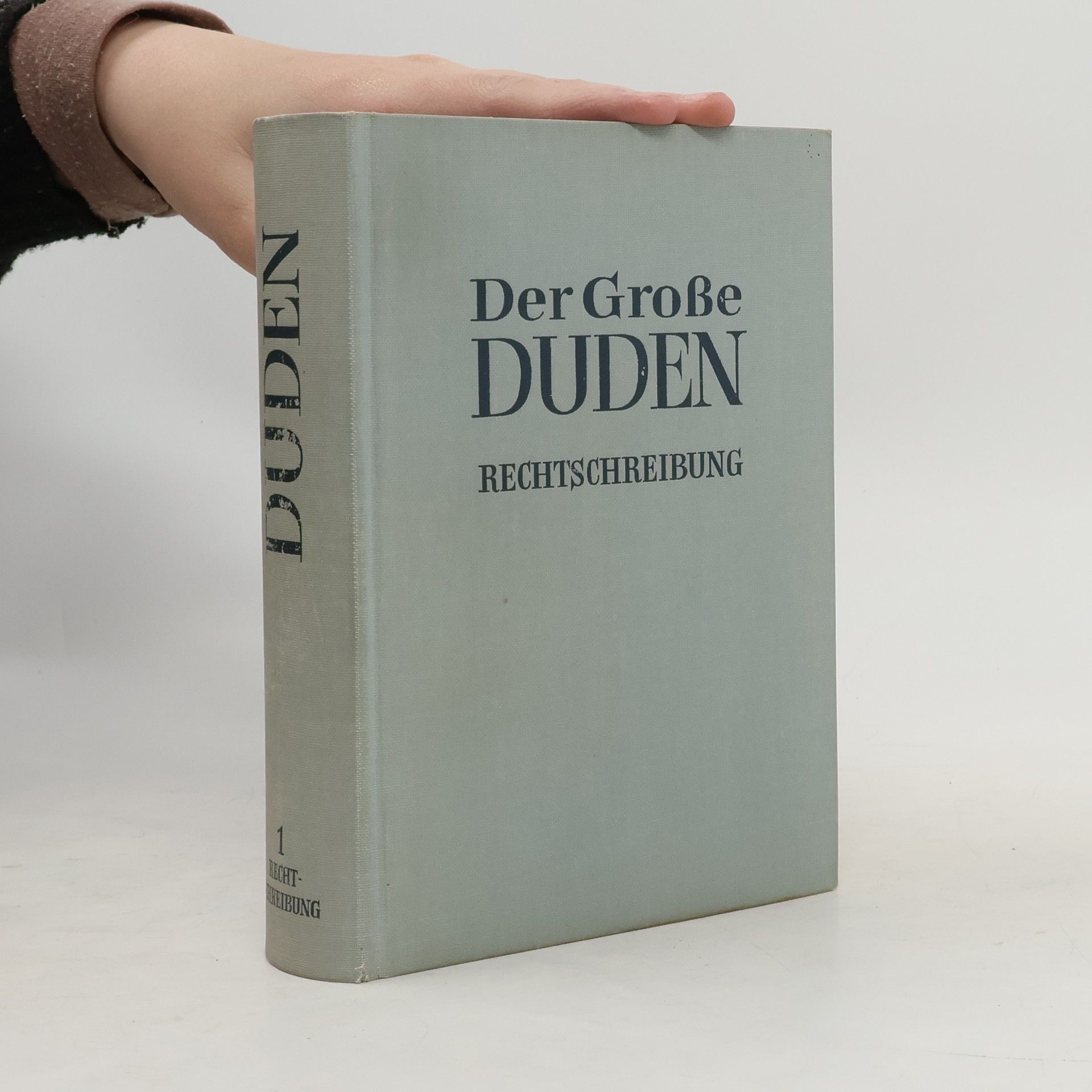 Kolektiv autorů Der Große Duden. Rechtschreibung