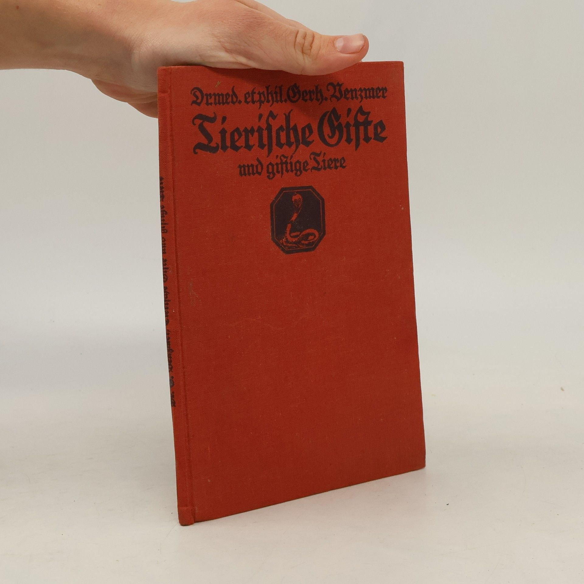 Gerhard Venzmer Tierische Gifte und giftige Tiere