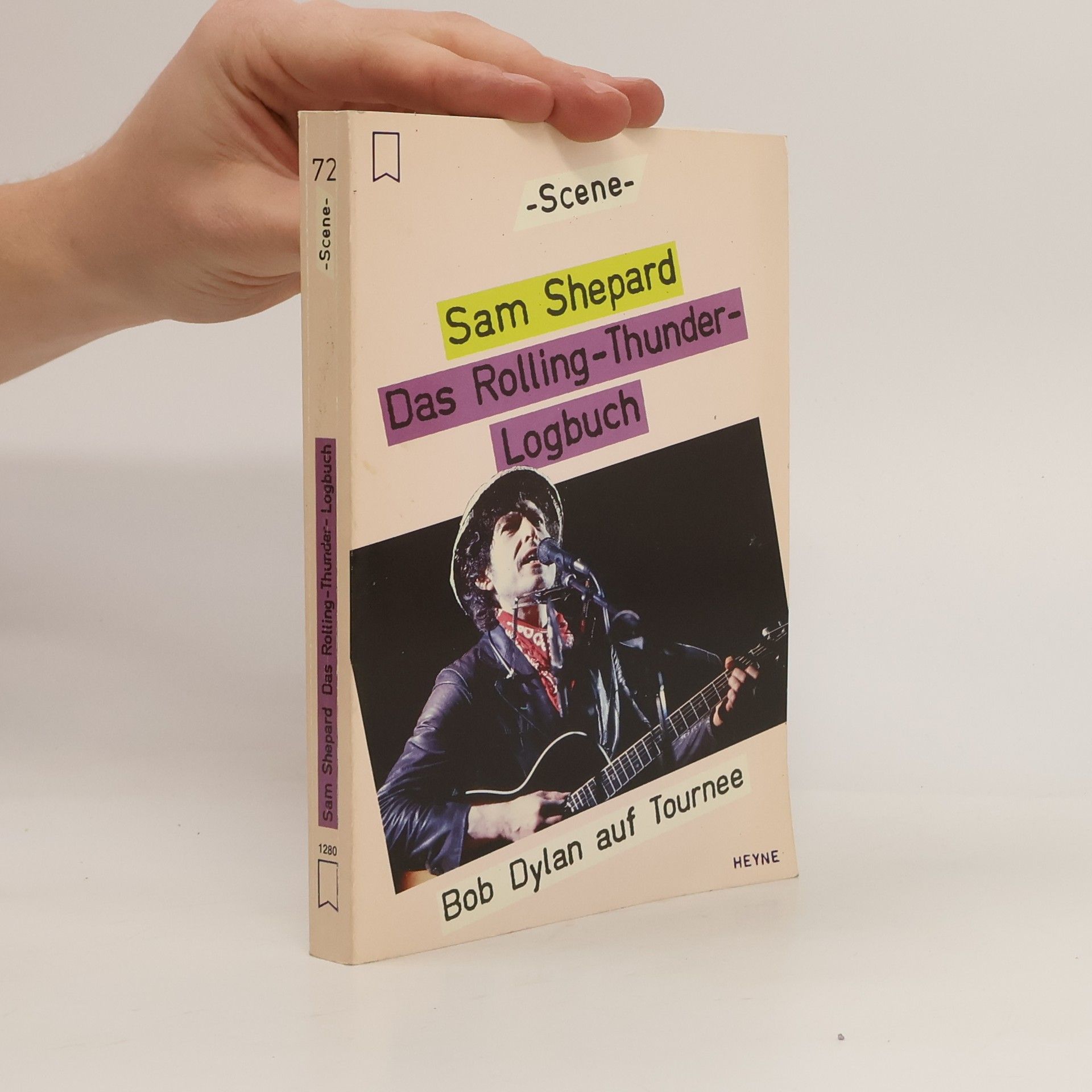 Sam Shepard Das Rolling-thunder-Logbuch