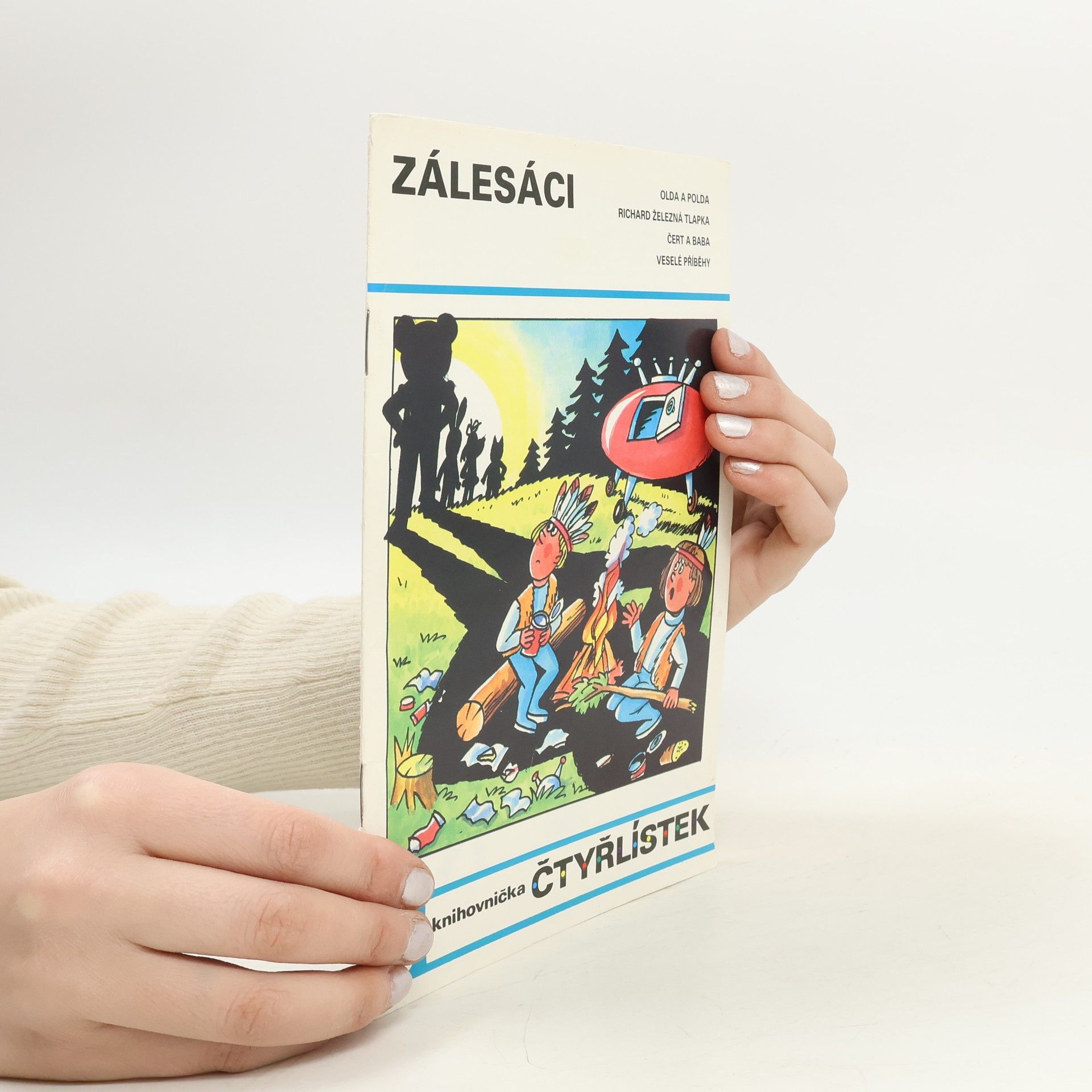 Ljuba Štíplová Čtyřlístek 177. Zálesáci