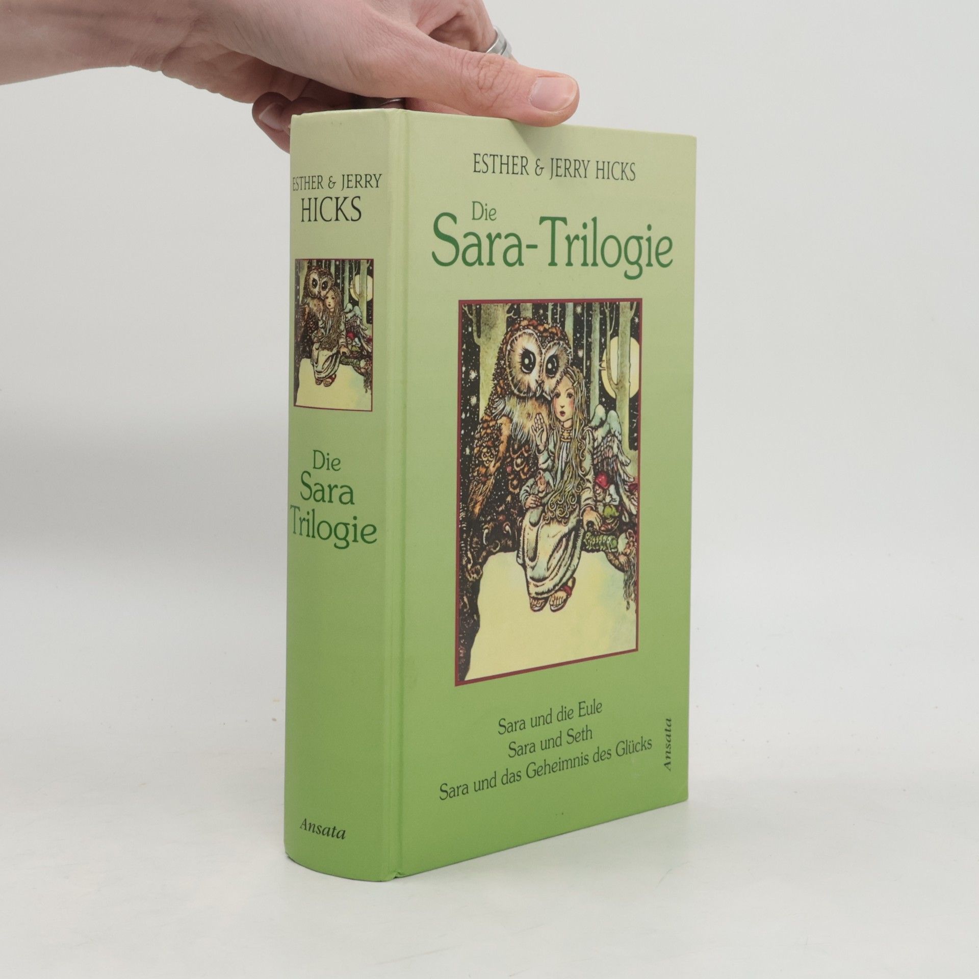 Esther Hicks Die Sara-Trilogie