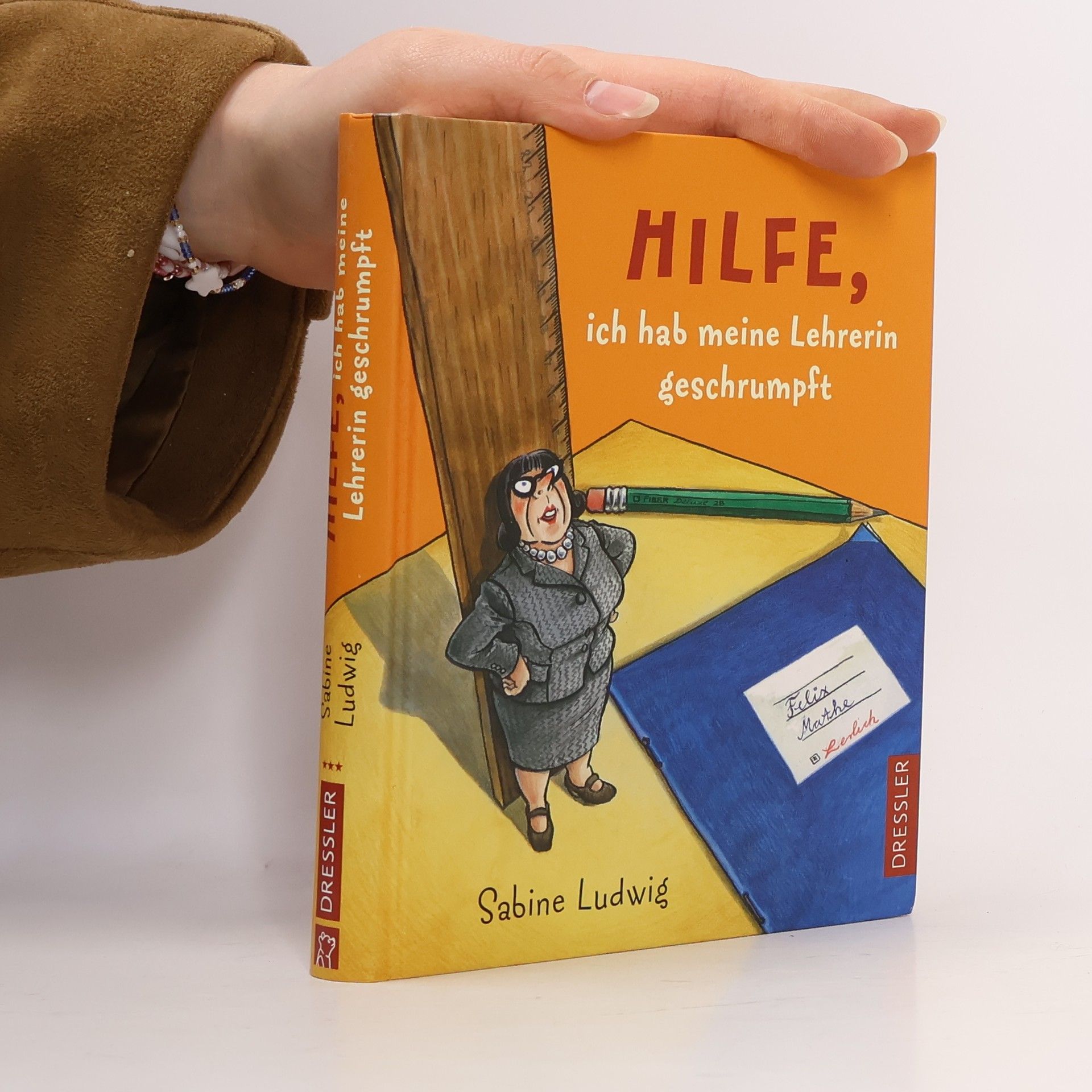 Sabine Ludwig-Szendi Hilfe, ich hab meine Lehrerin geschrumpft