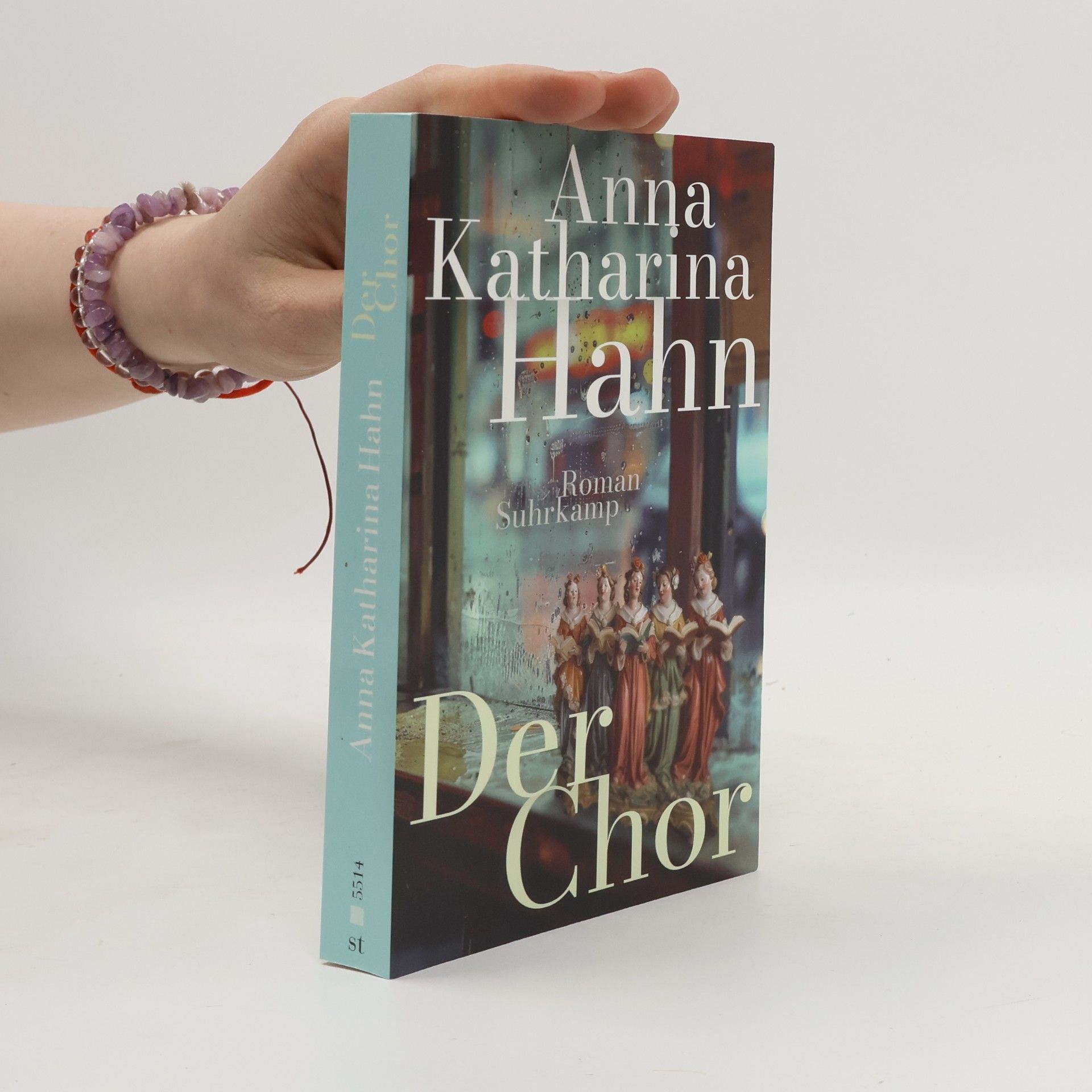 Anna Katharina Hahn Der Chor