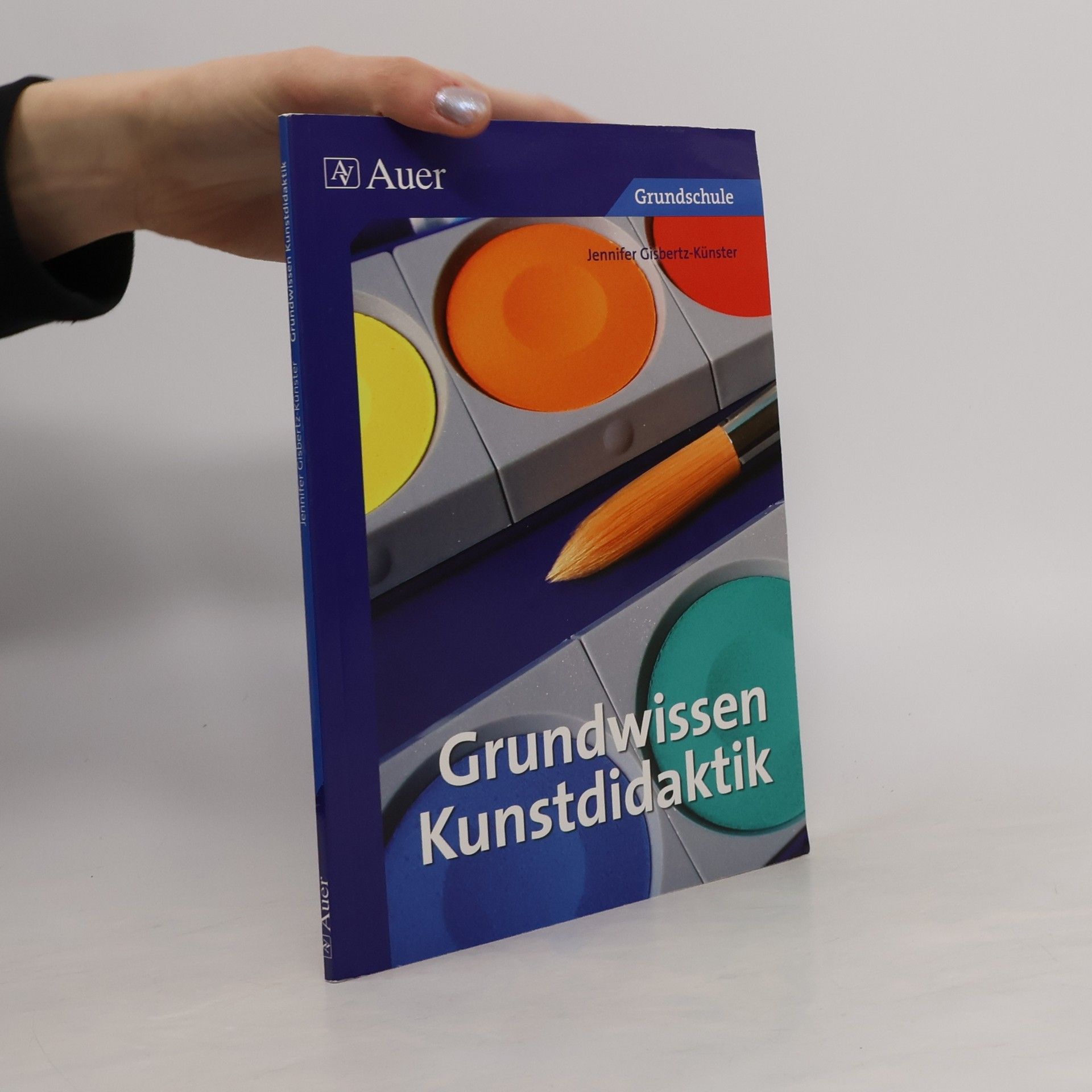 Jennifer Gisbertz-Künster Grundwissen Kunstdidaktik