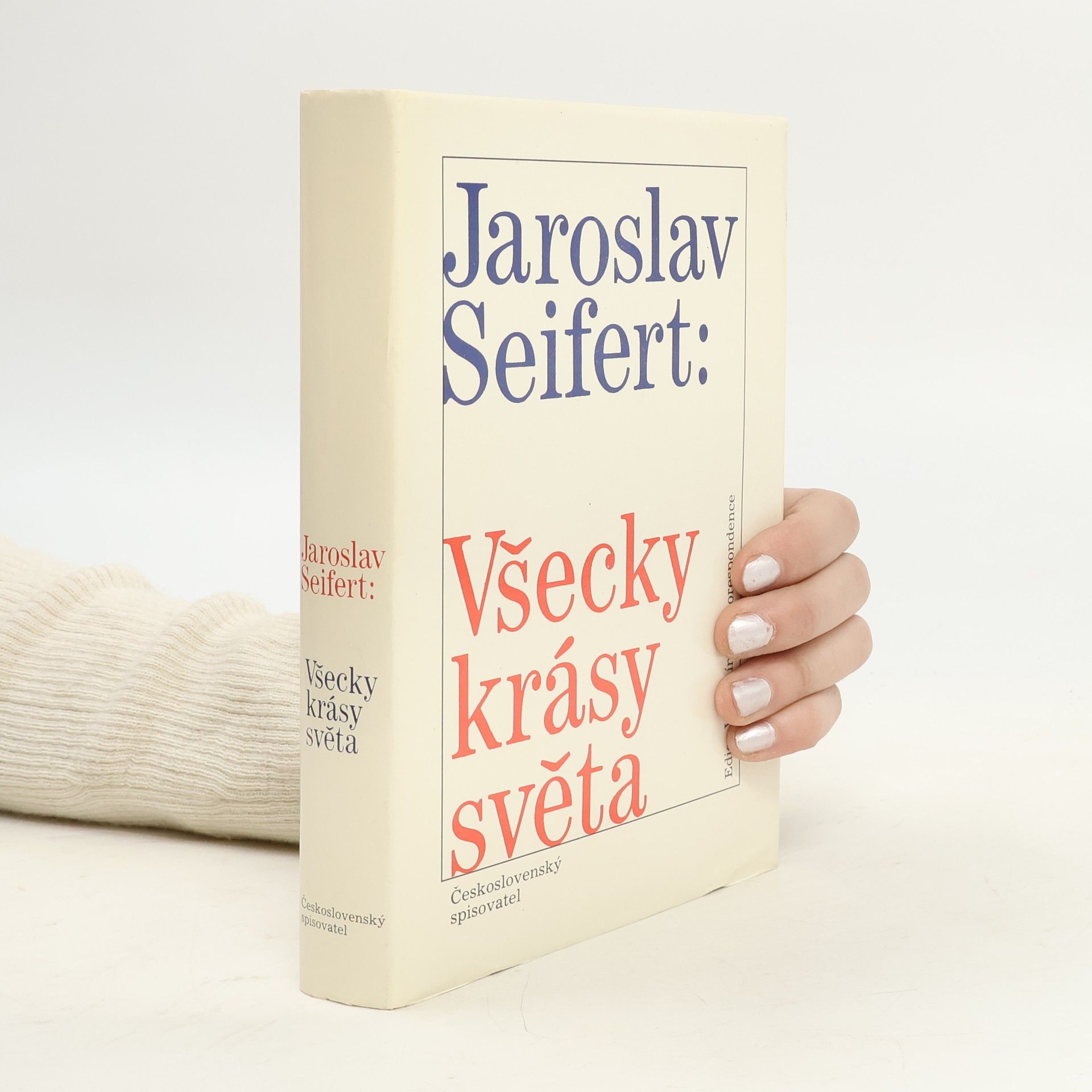 Jaroslav Seifert Všecky krásy světa