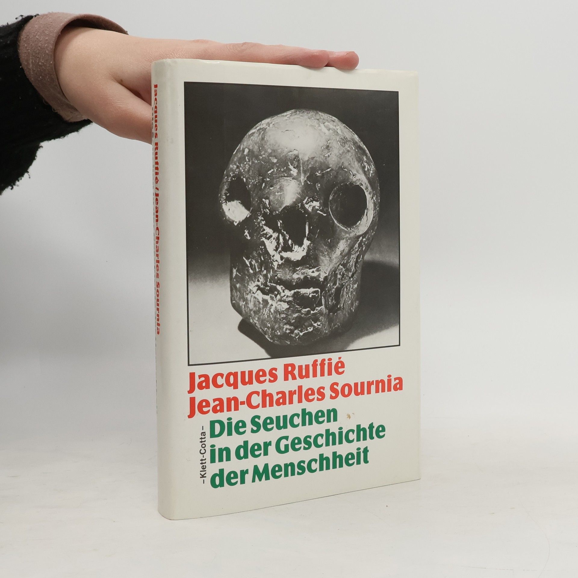 Jacques Ruffie Die Seuchen in der Geschichte der Menschheit