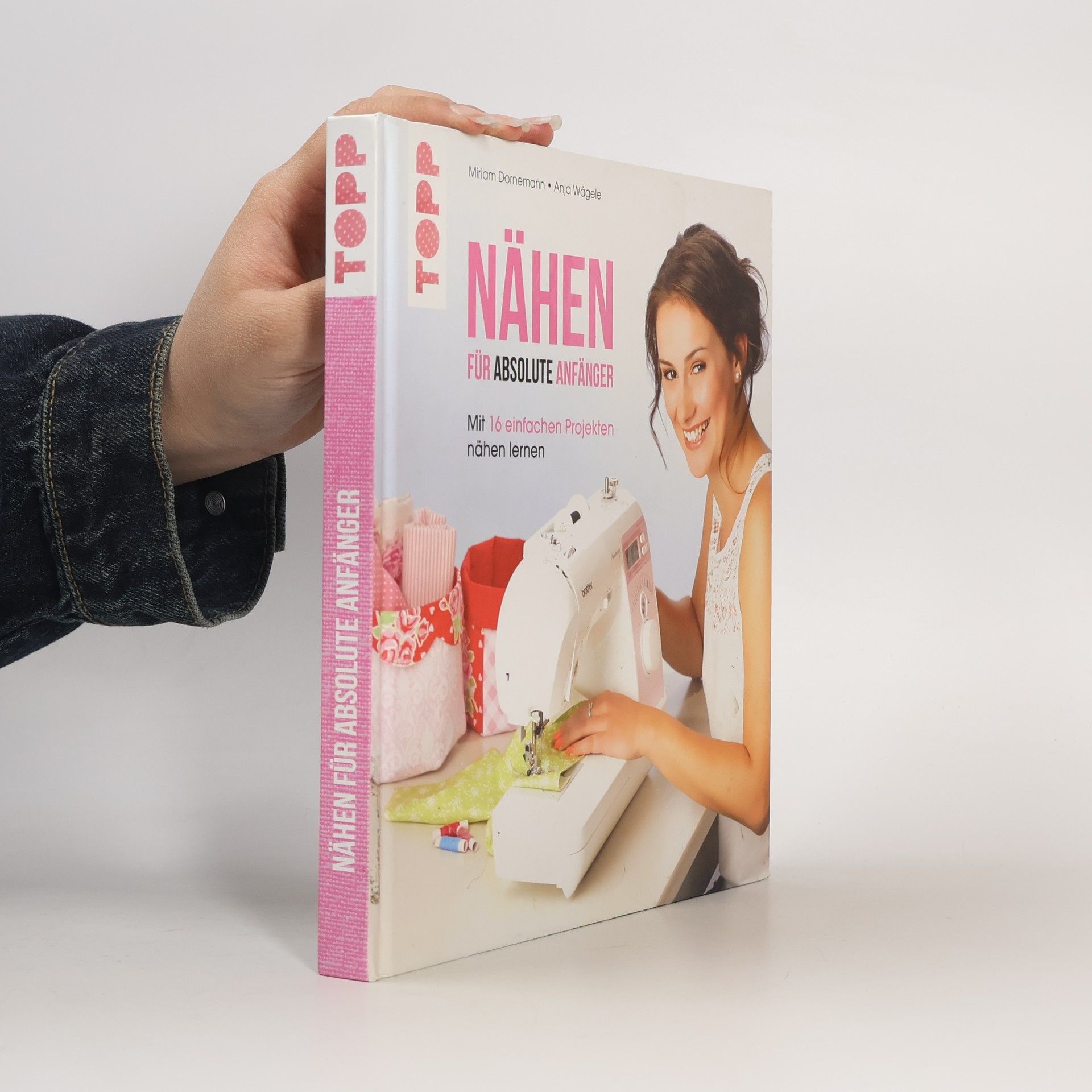 Miriam Dornemann Nähen für absolute Anfänger