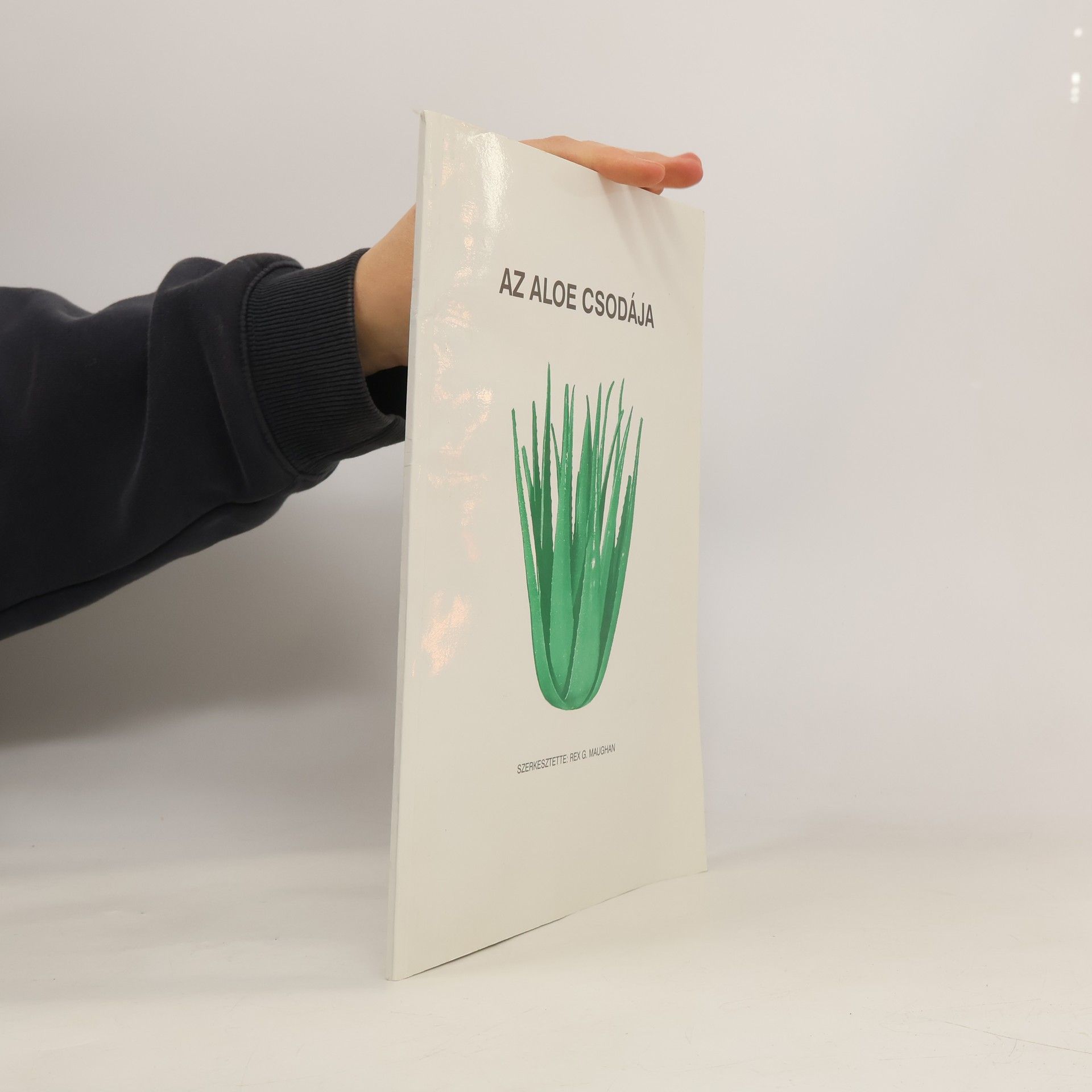 Rex G. Maughan Az aloe csodája