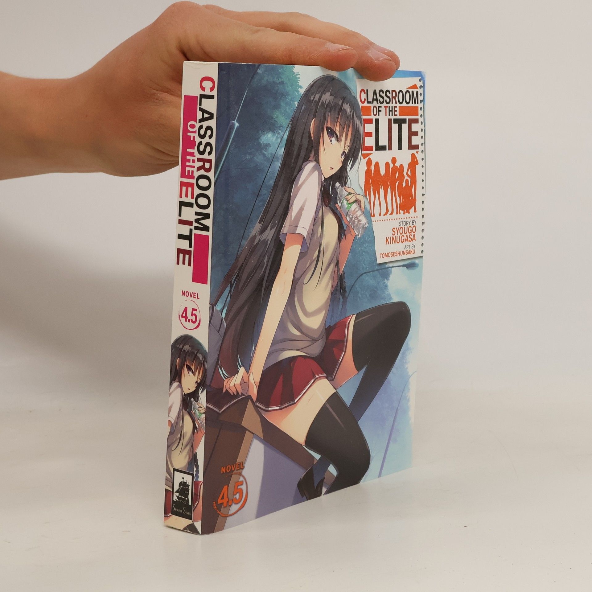 Kinugasa Syougo CLASSROOM OF THE ELITE LIGHT NOVEL VOL 4