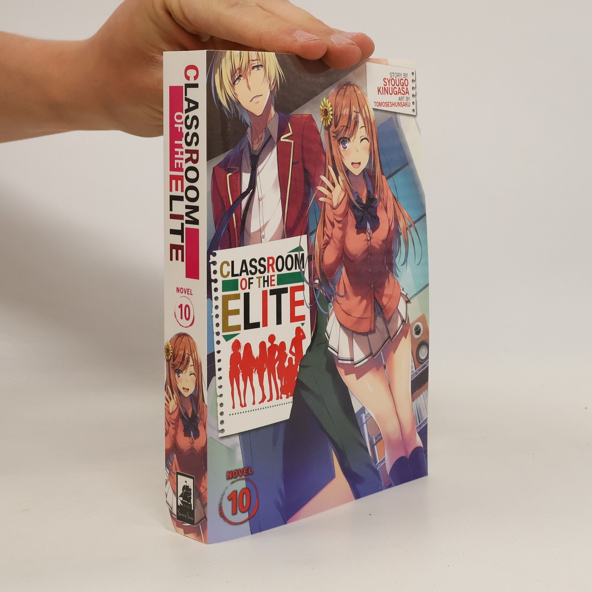 Kinugasa Syougo Classroom of the Elite Vol. 10