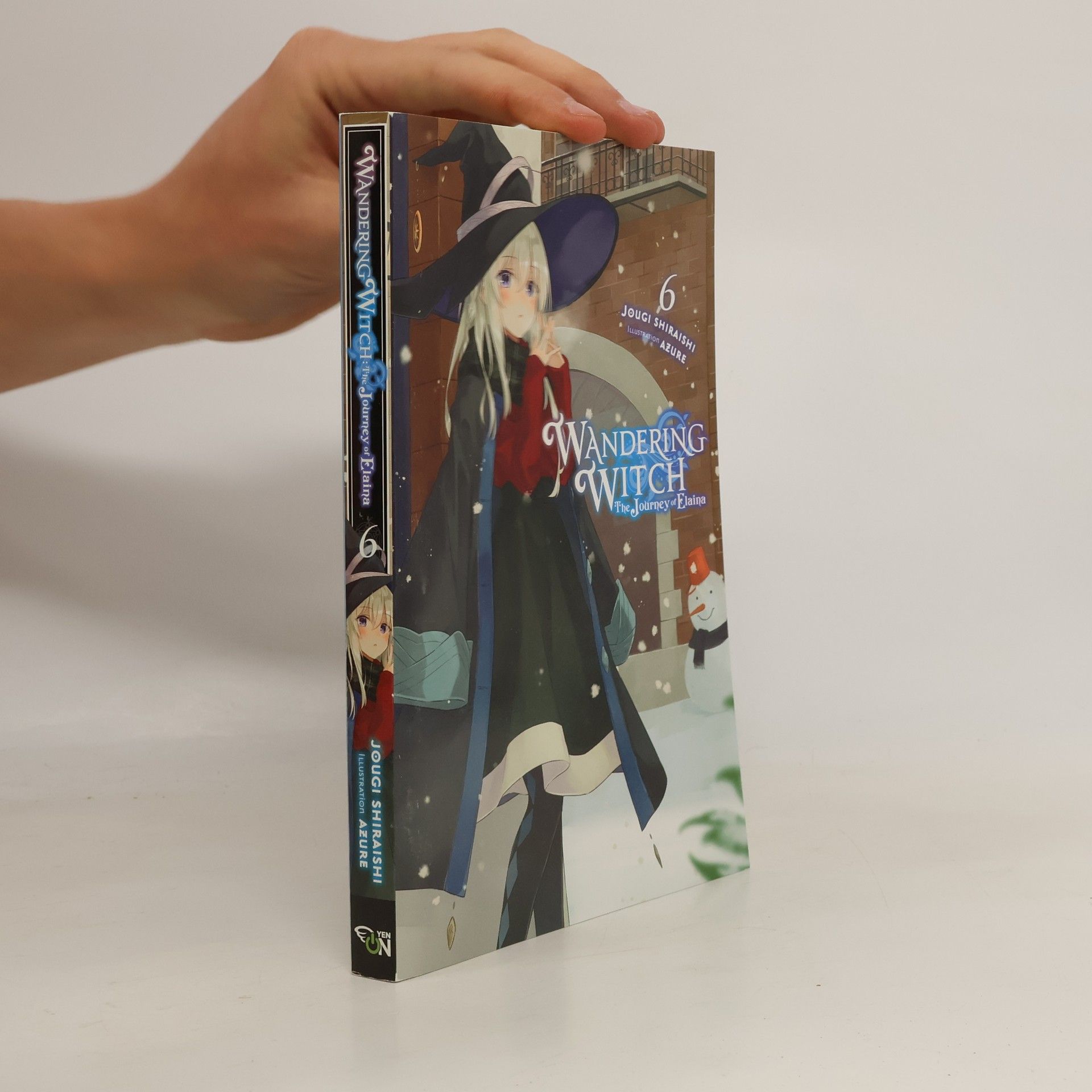 Jougi Shiraishi Wandering Witch: The Journey of Elaina, Vol. 6 (light novel)