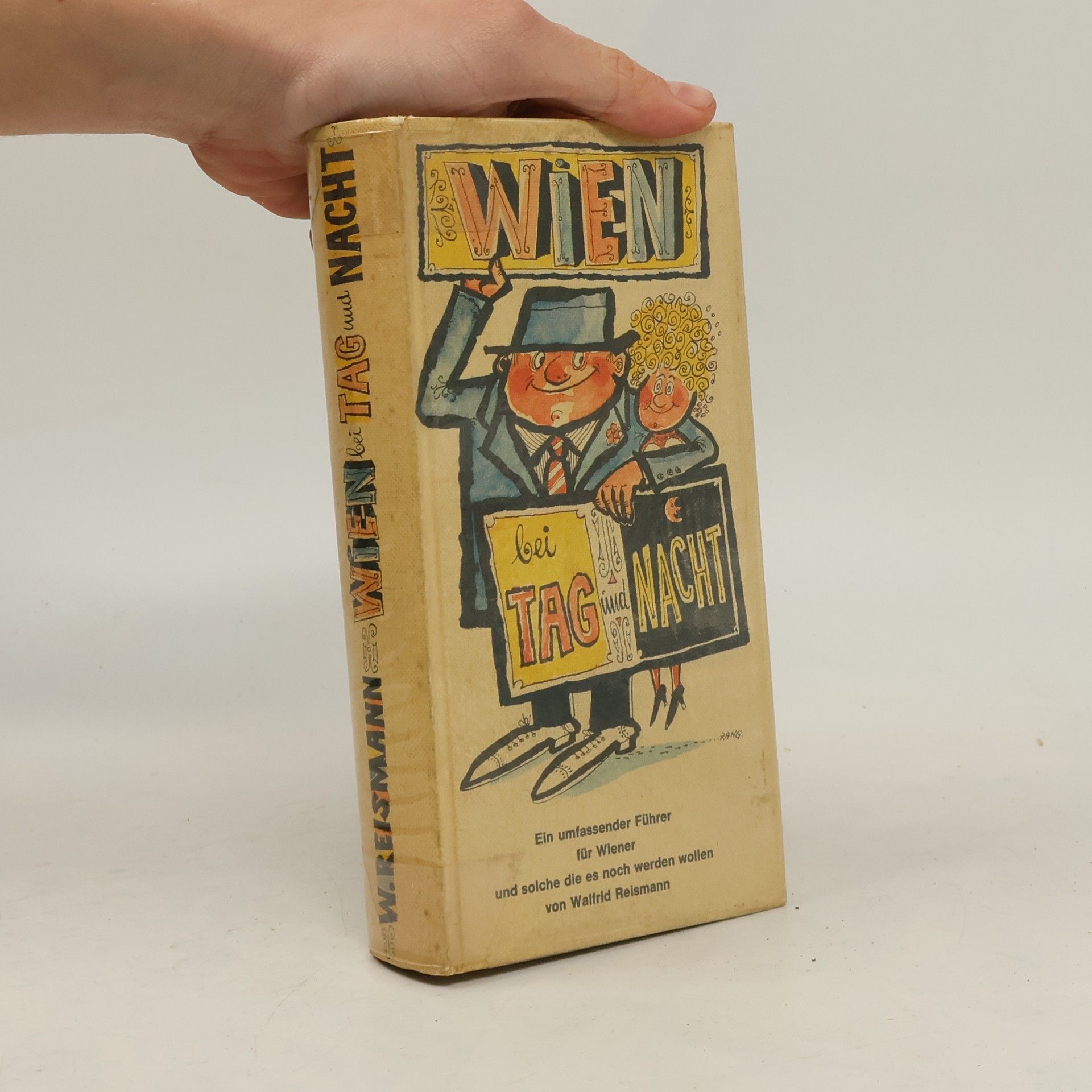 Walfrid Reismann Wien bei Tag und Nacht