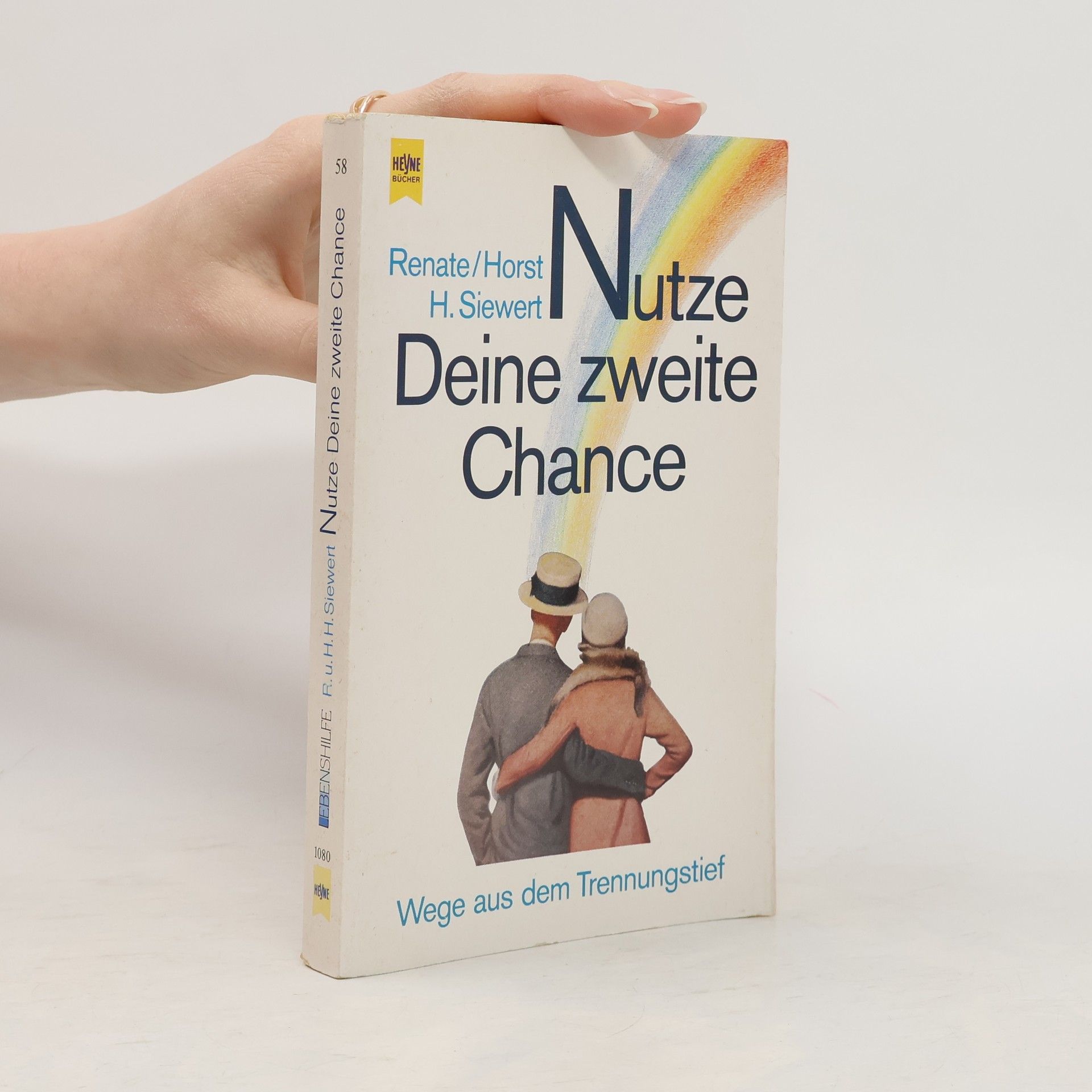Renate Siewert Nutze Deine zweite Chance