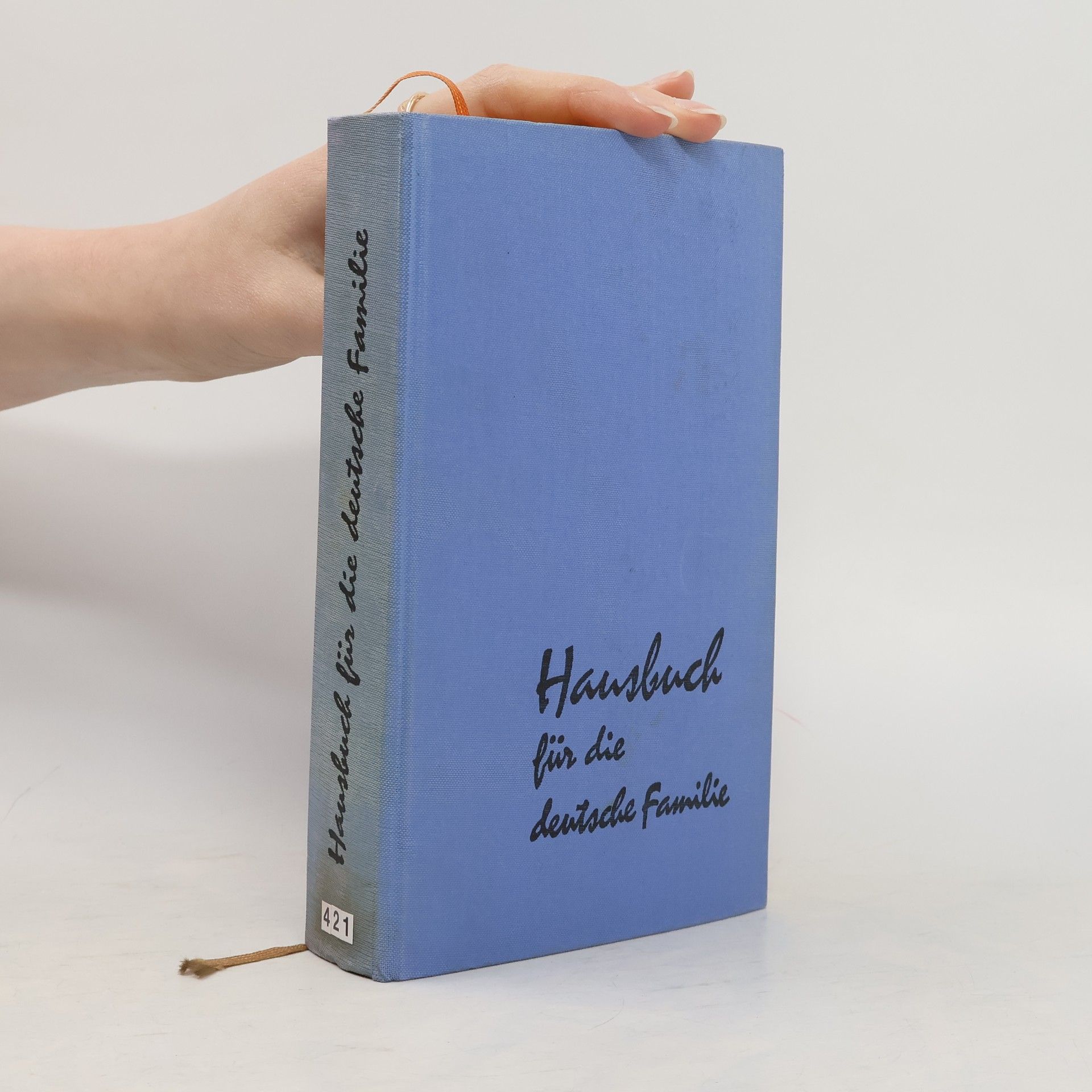Autorenkollektiv Hausbuch für die deutsche Familie