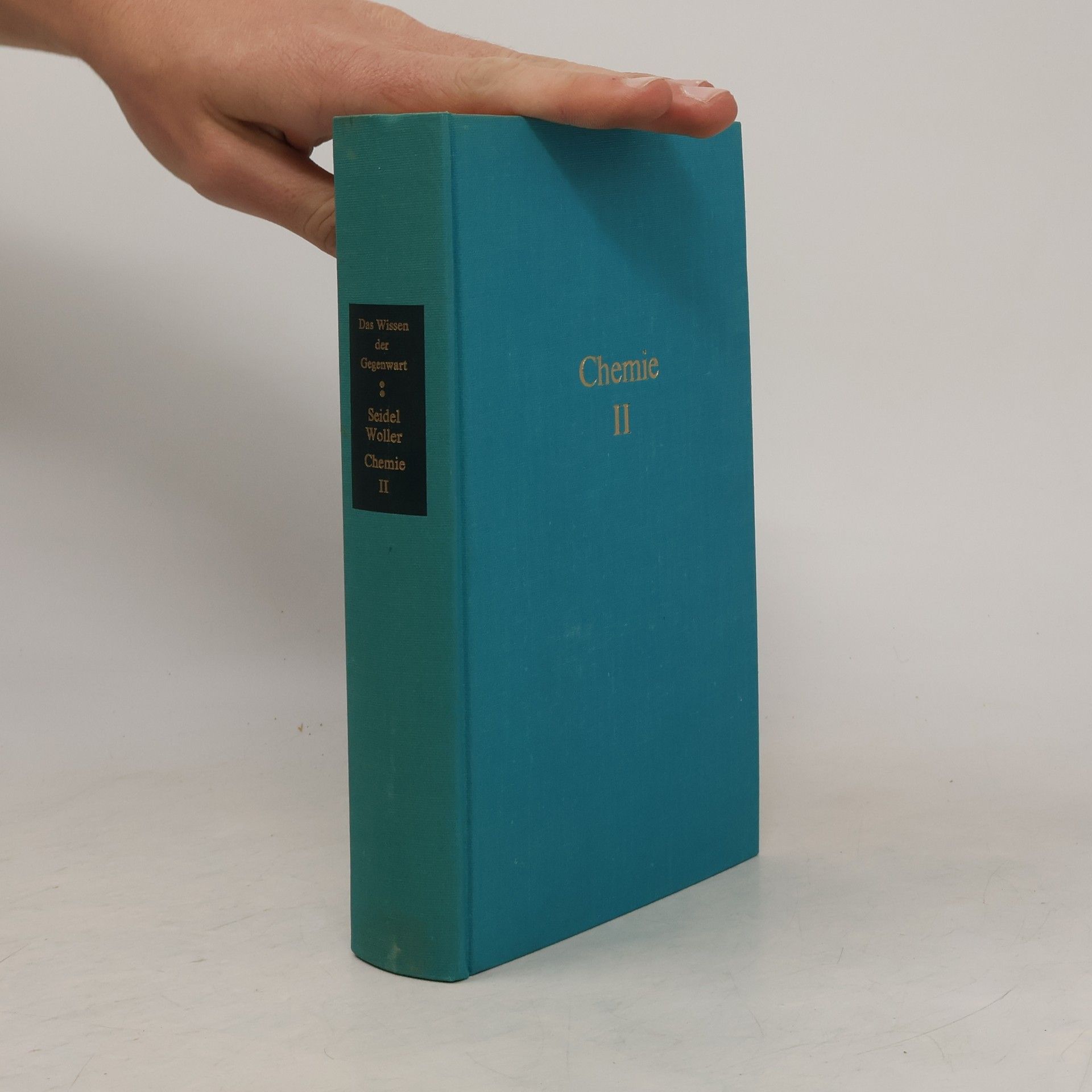 Various authors Das Wissen Der Gegenwart. Chemie II.