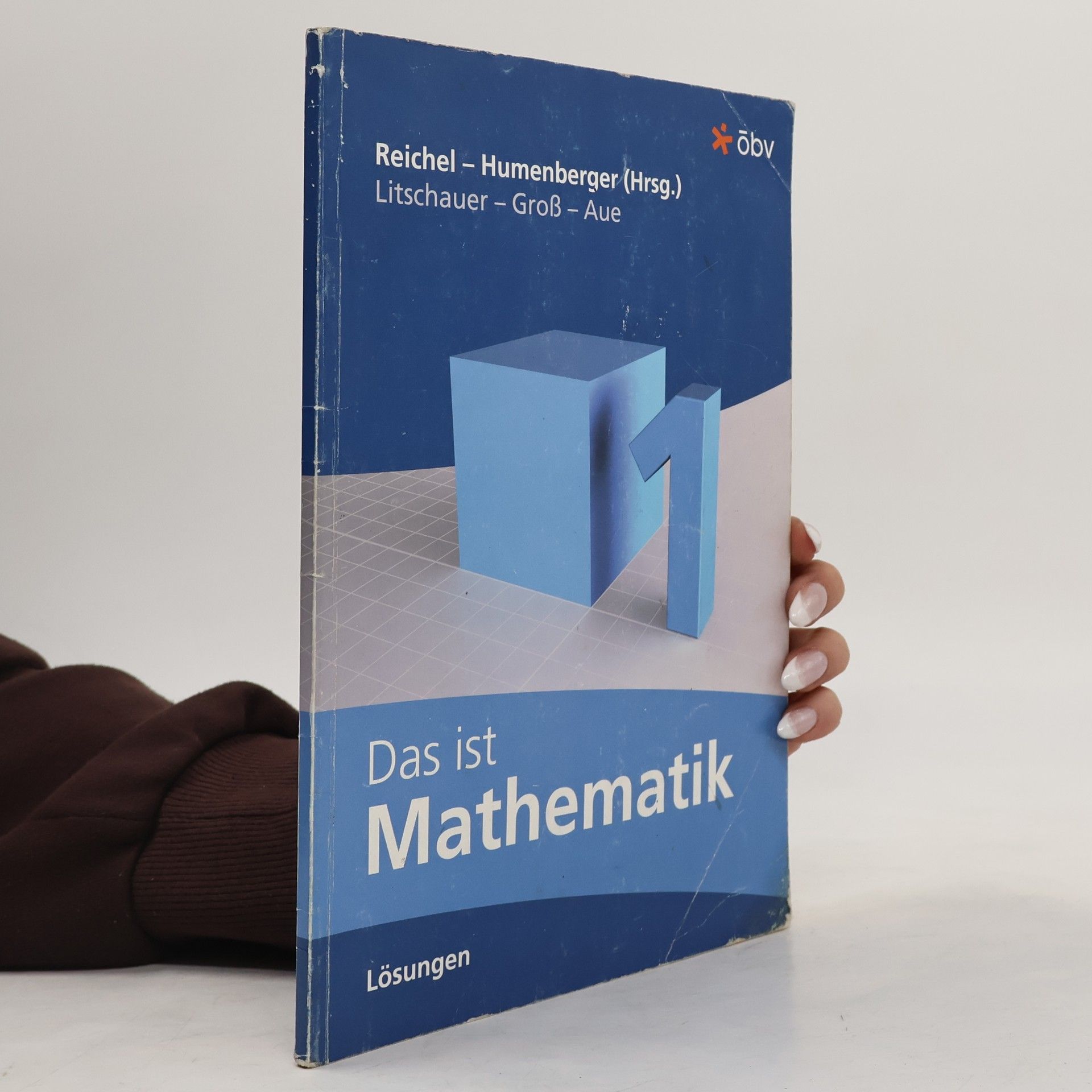 Das ist Mathematik 1. Lösungen