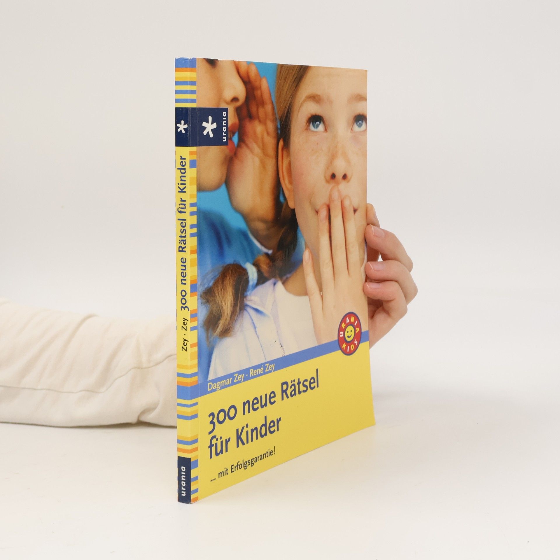 Dagmar Zey 300 neue Rätsel für Kinder