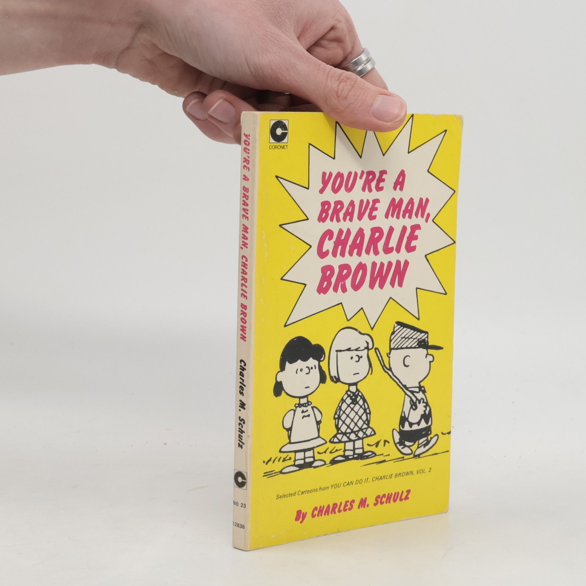 Charles M. Schulz You Can Do It, Charlie Brown - 23: You're a Brave Man, Charlie Brown