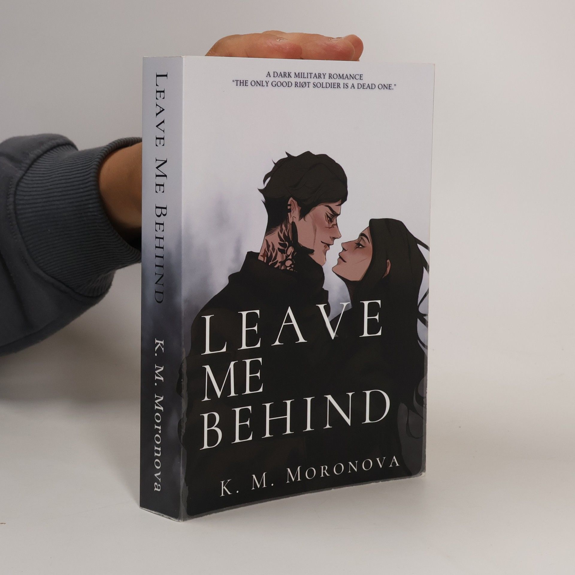 K M Moronova Leave Me Behind