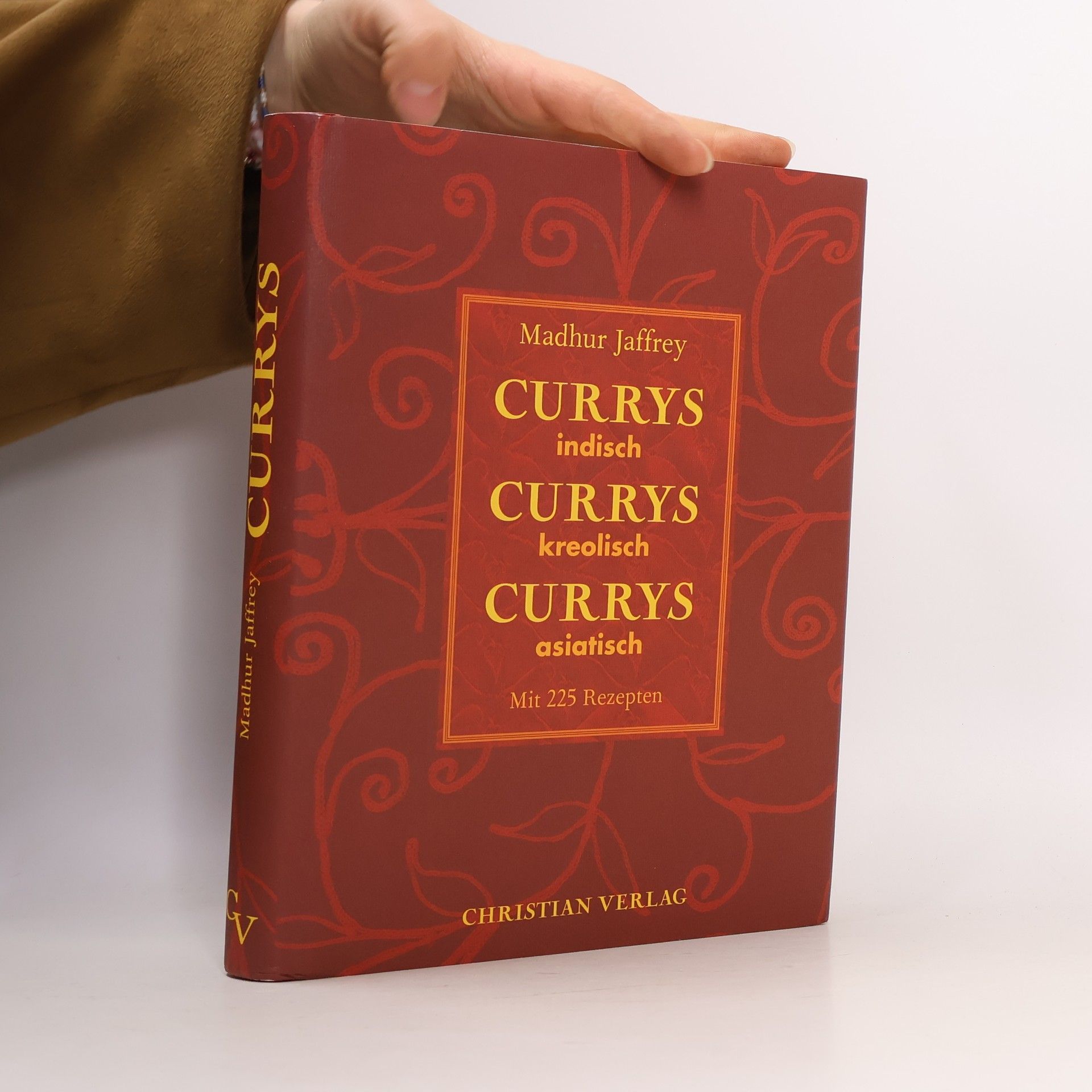 Madhur Jaffrey Currys indisch, Currys kreolisch, Currys asiatisch
