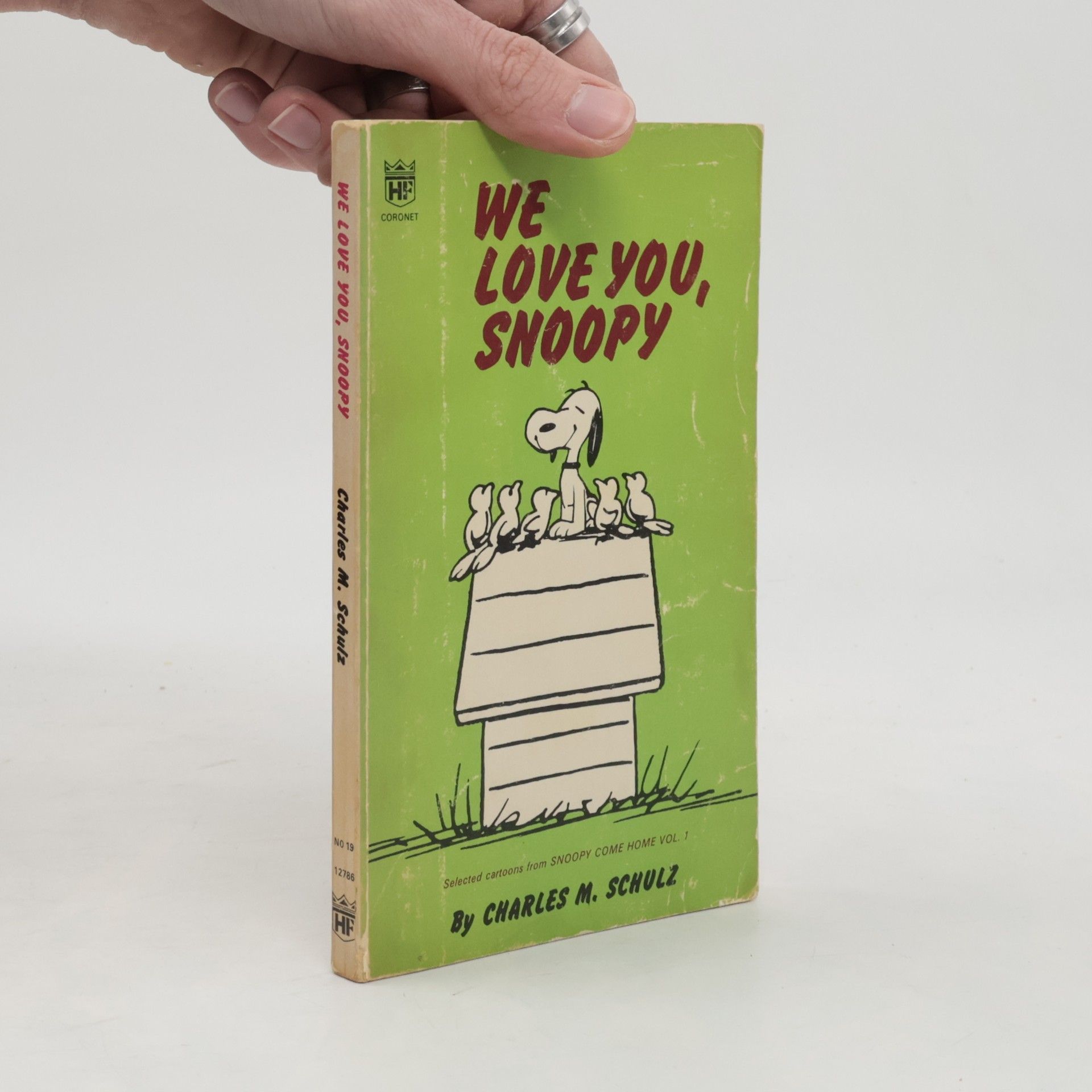 Charles M. Schulz We Love You, Snoopy
