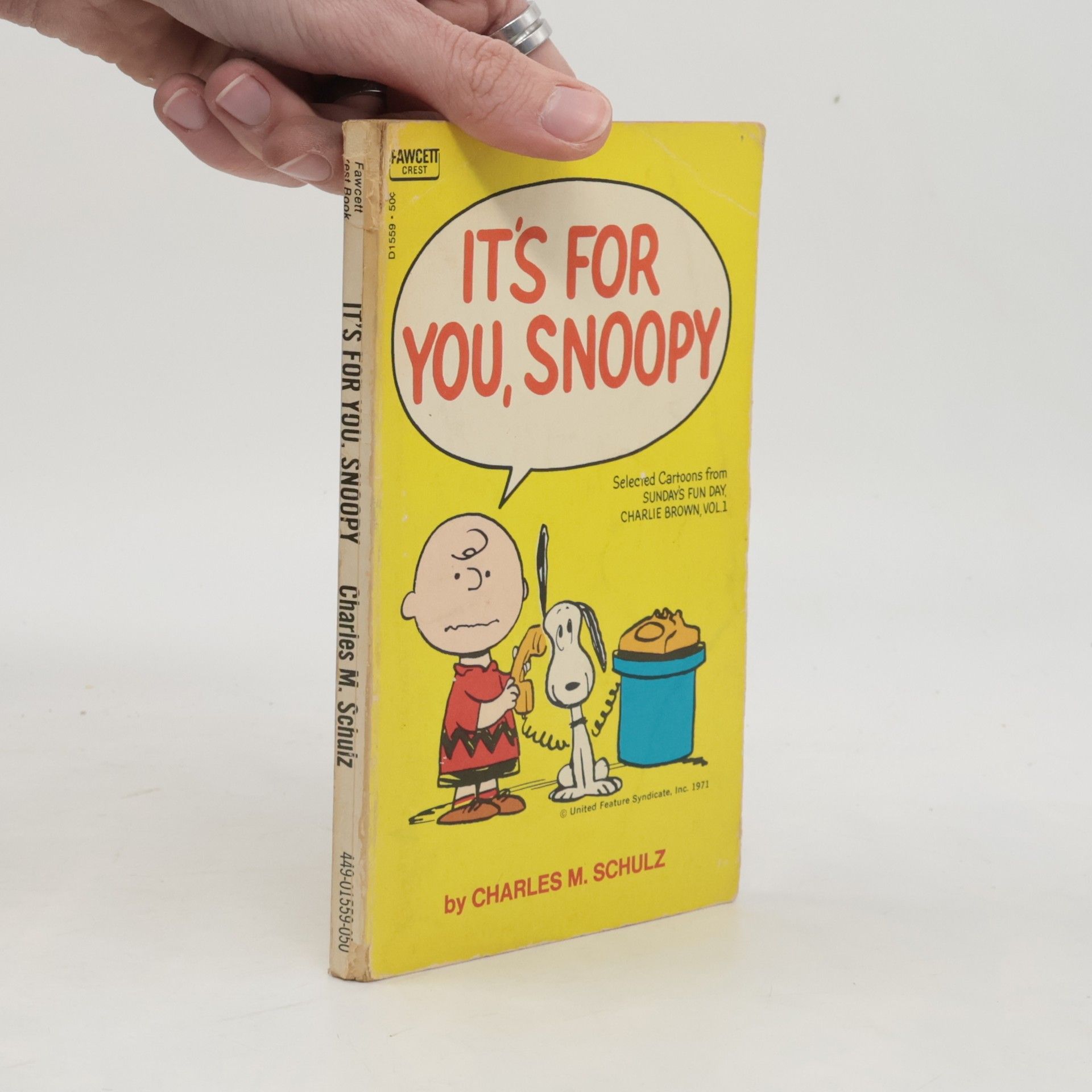 Charles M. Schulz It's for You, Snoopy
