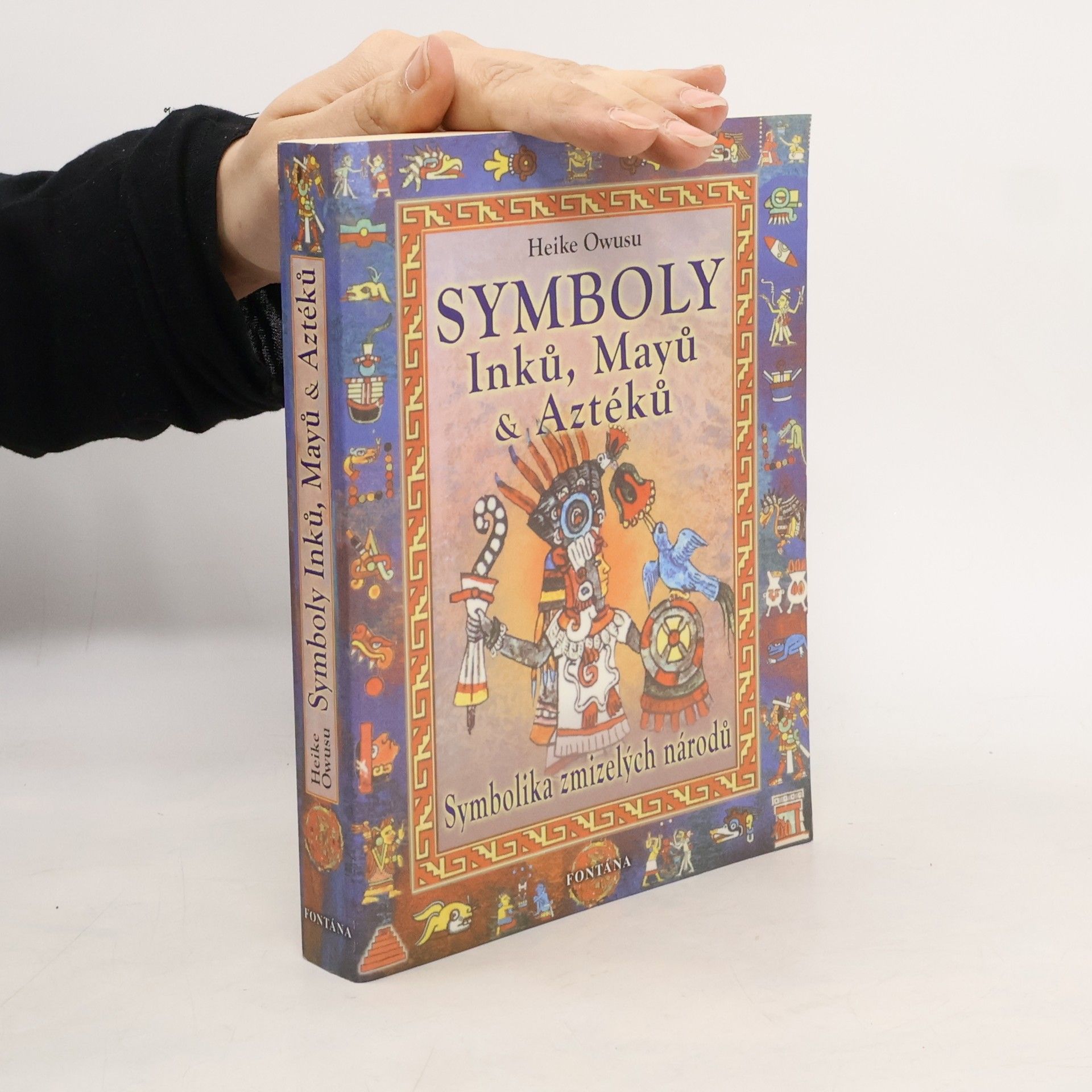 Owusu Heike Symboly Inků, Mayů a Aztéků