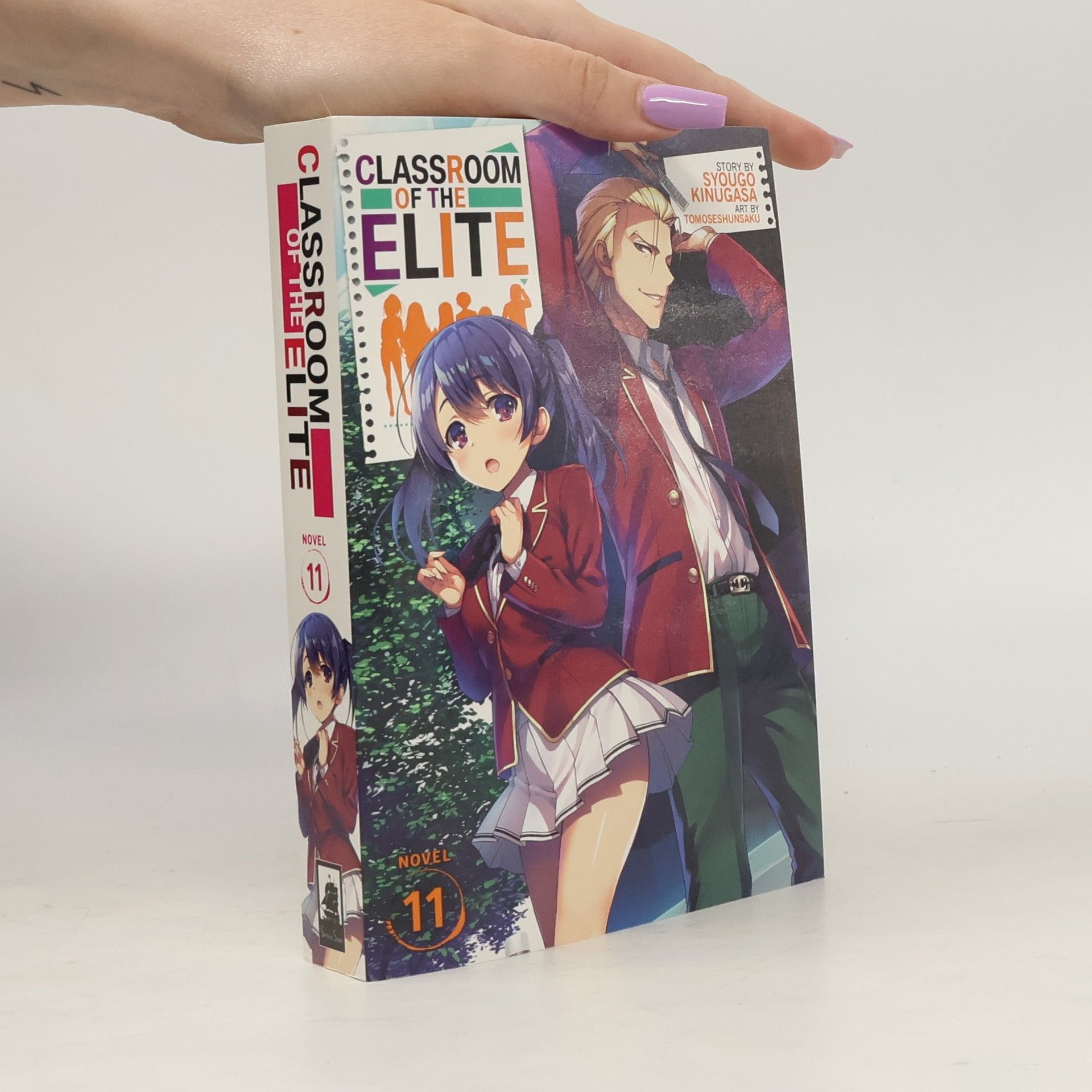 Kinugasa Syougo Classroom of the Elite Vol. 11