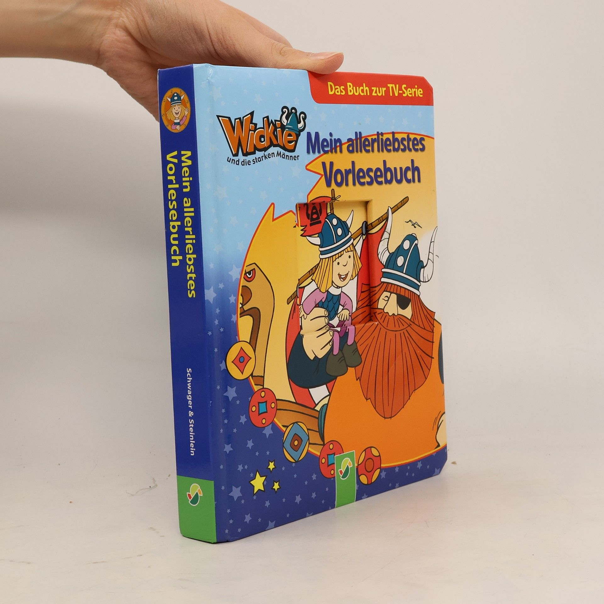 Carola von Kessel Wickie und die starken Männer. Mein allerliebstes Vorlesebuch