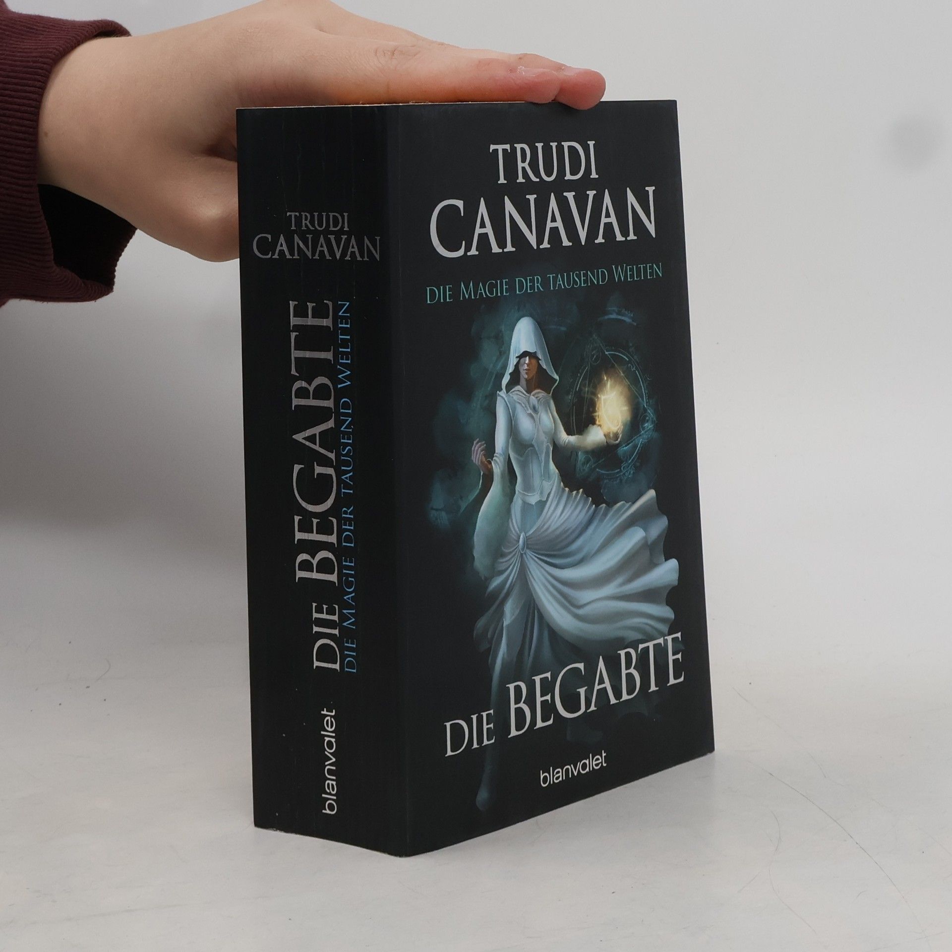 Trudi Canavan Die Magie der tausend Welten. Die Begabte
