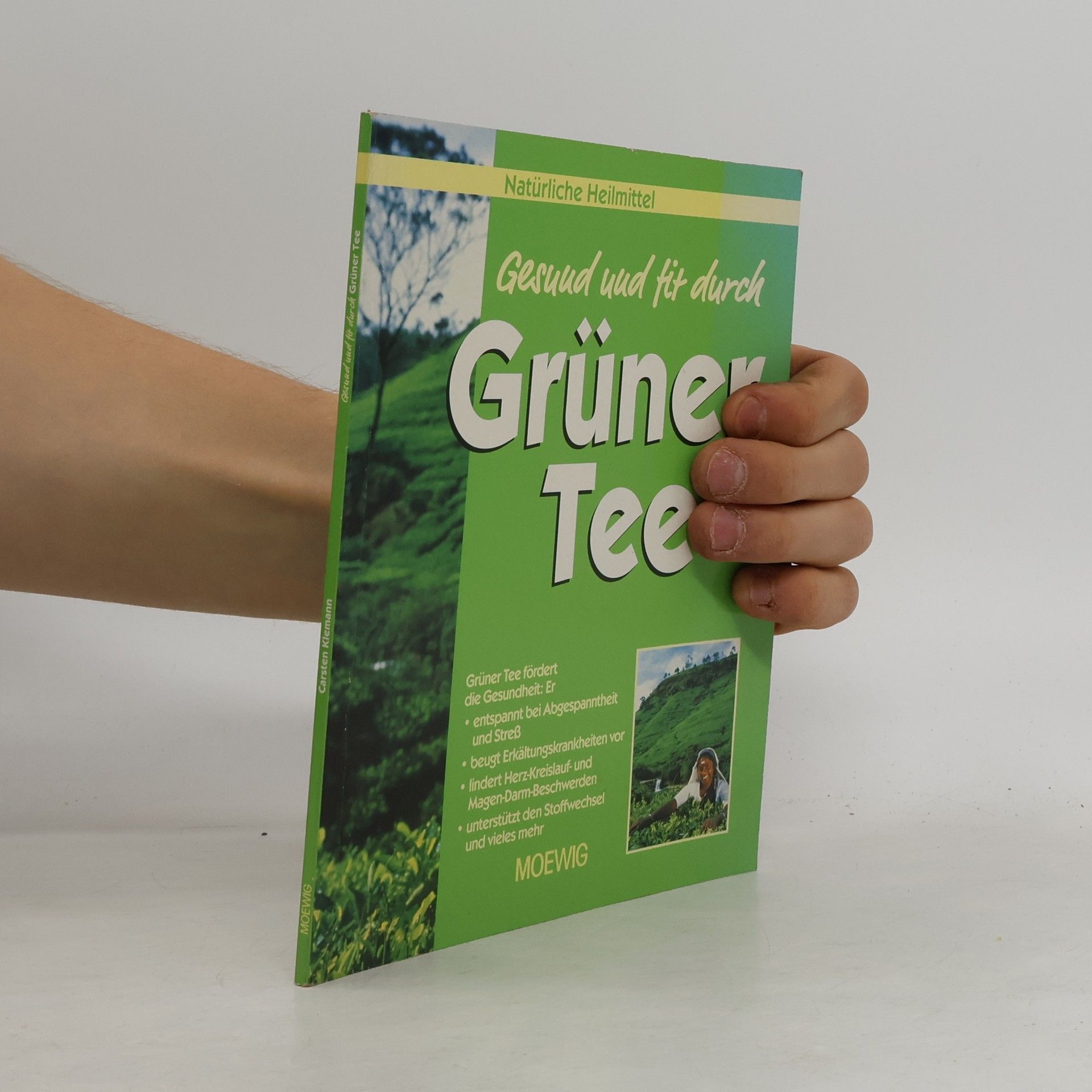 Carsten Klemann Gesund und fit durch Grüner Tee