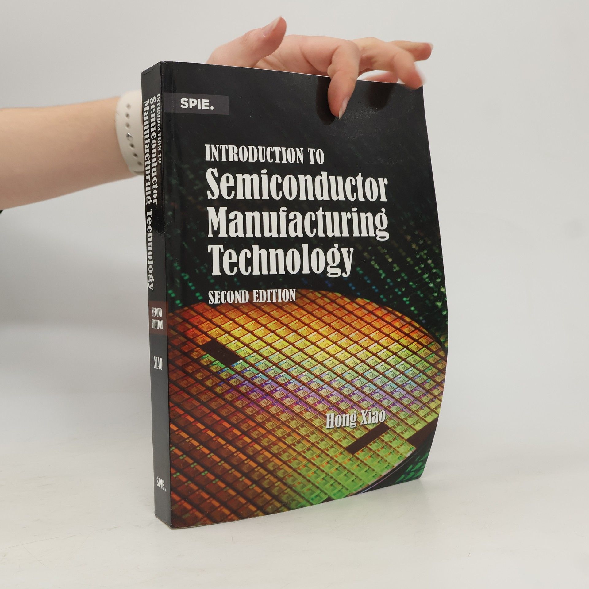 Introduction to Semiconductor Manufacturing Technology