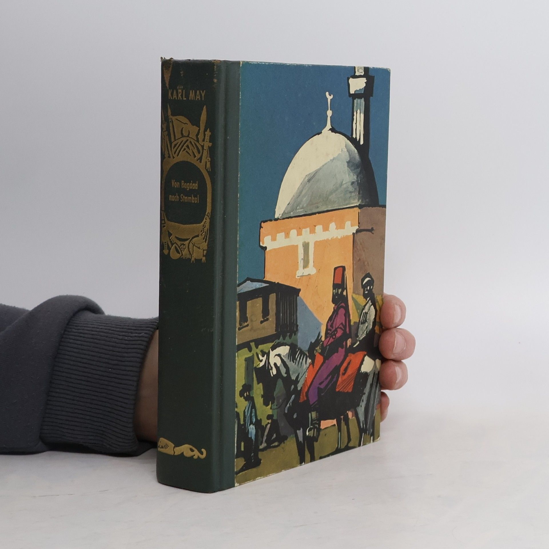 Karl May Von Bagdad nach Stambul