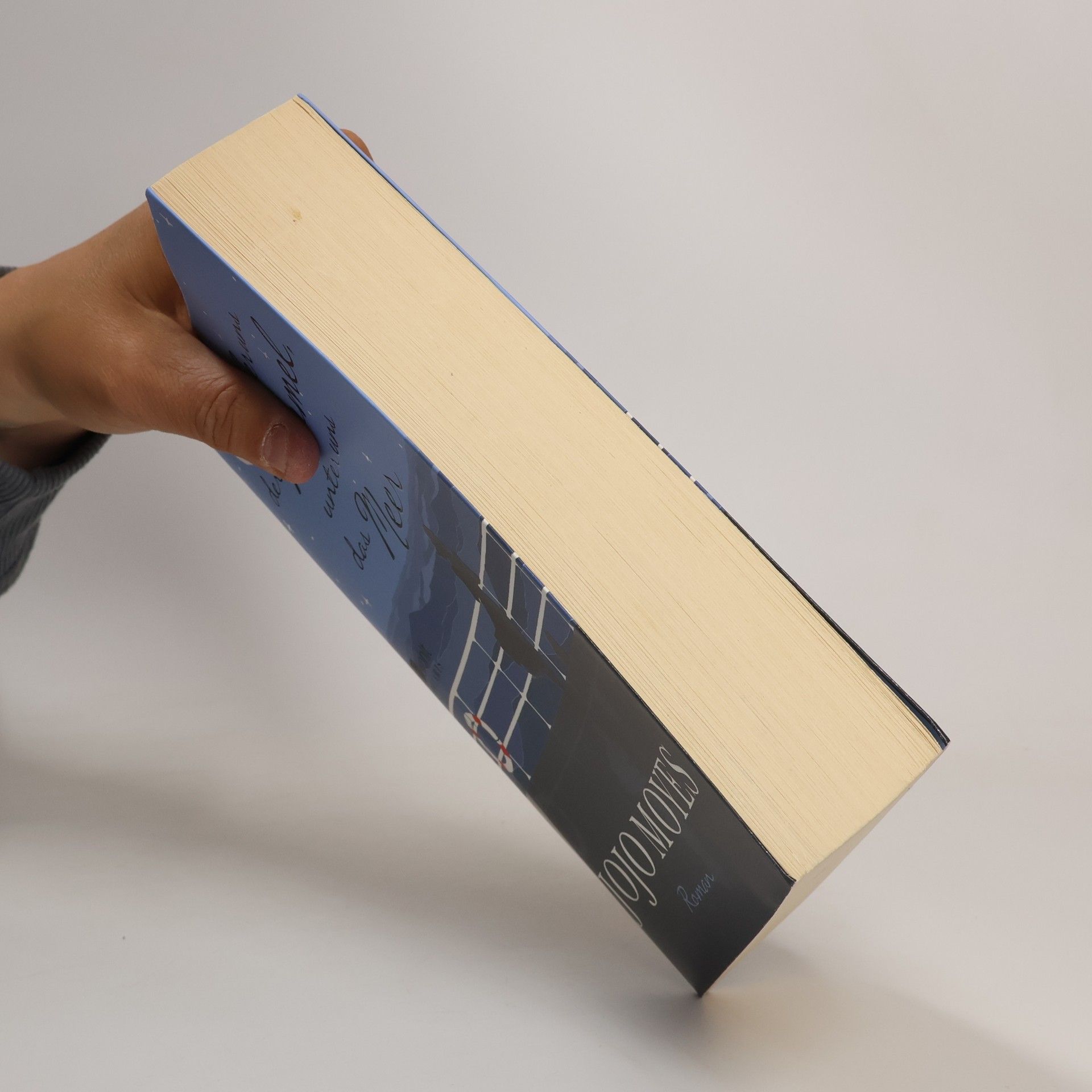 Jojo Moyes Über uns der Himmel, unter uns das Meer