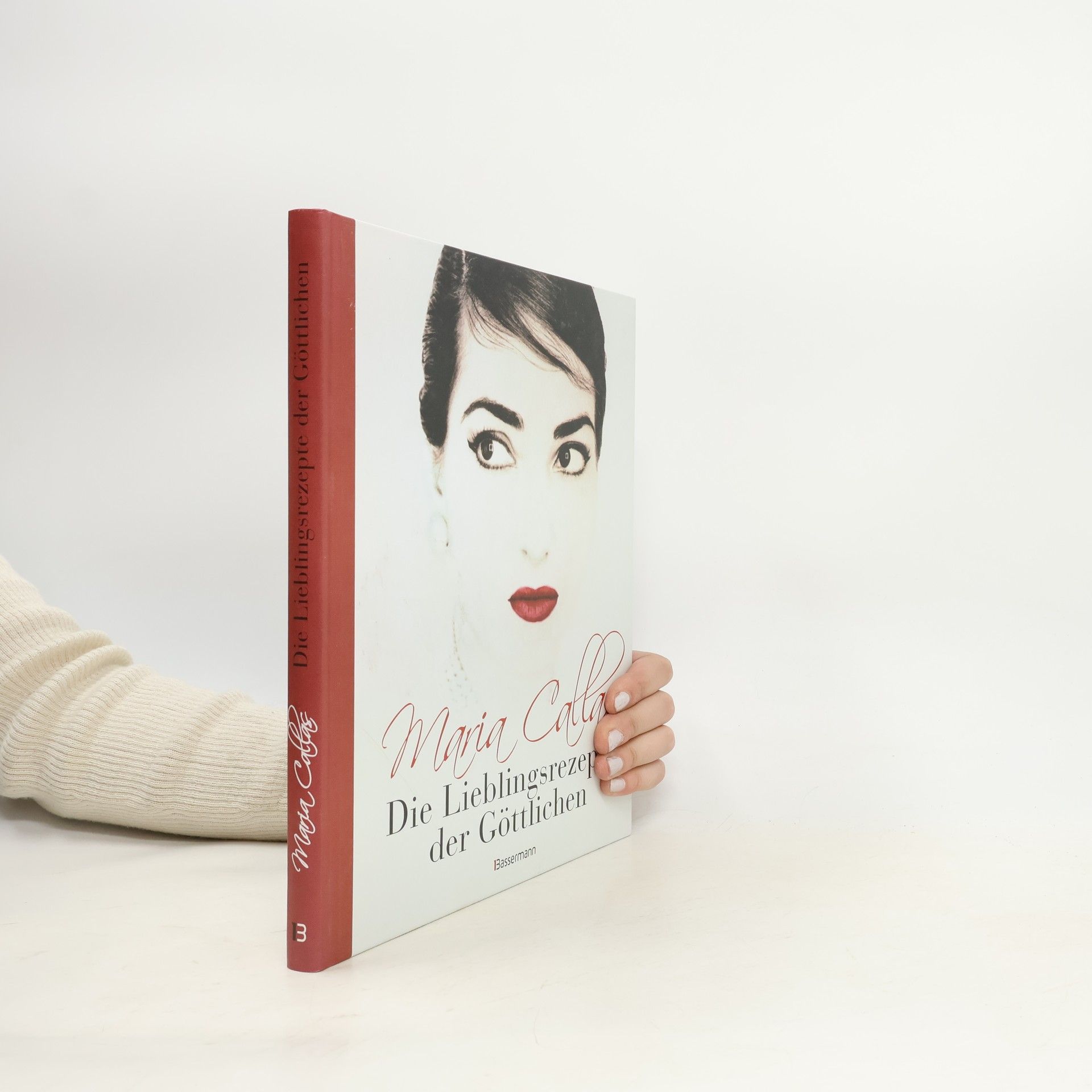 Autorenkollektiv Maria Callas - die Lieblingsrezepte der Göttlichen