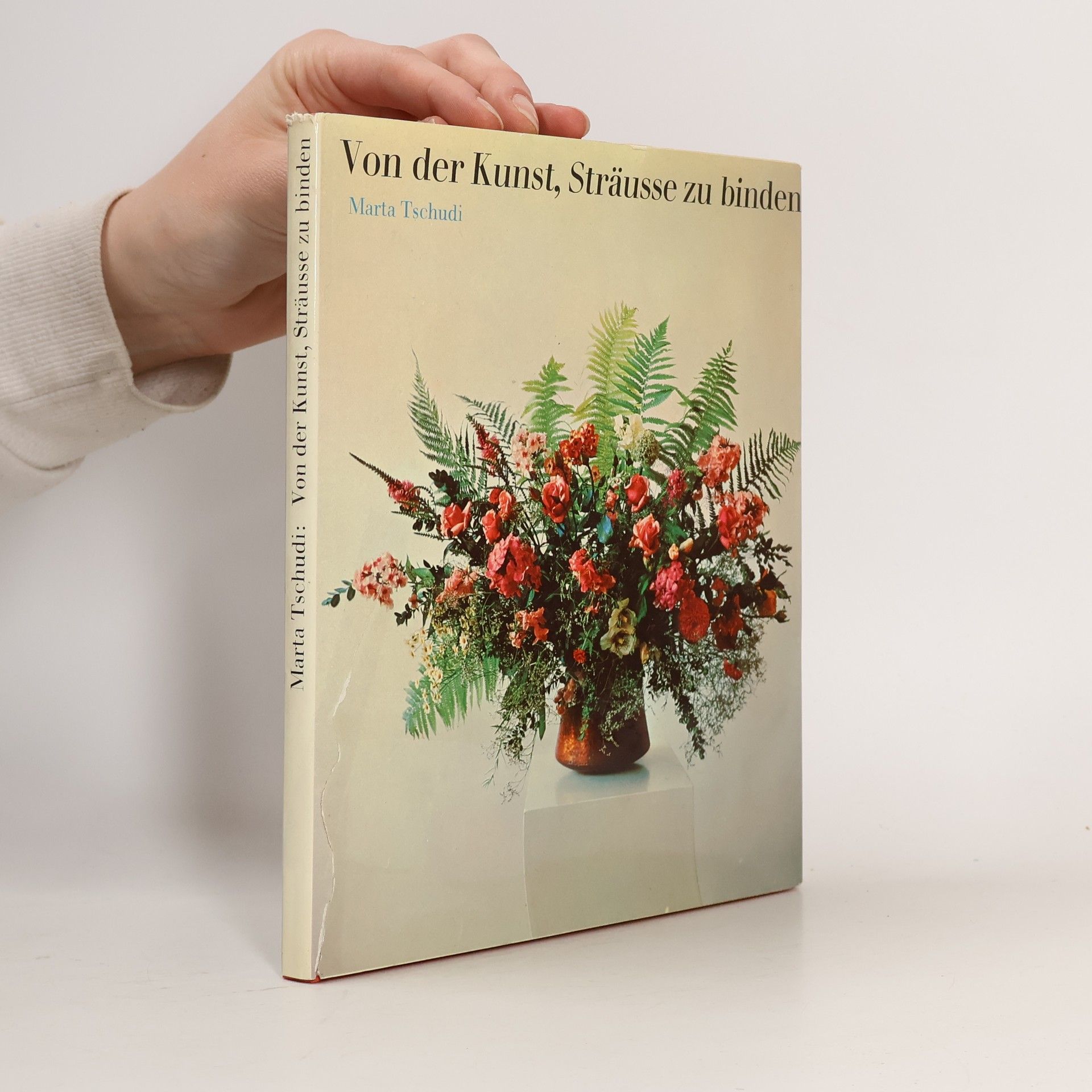 Von der Kunst, Sträusse zu binden