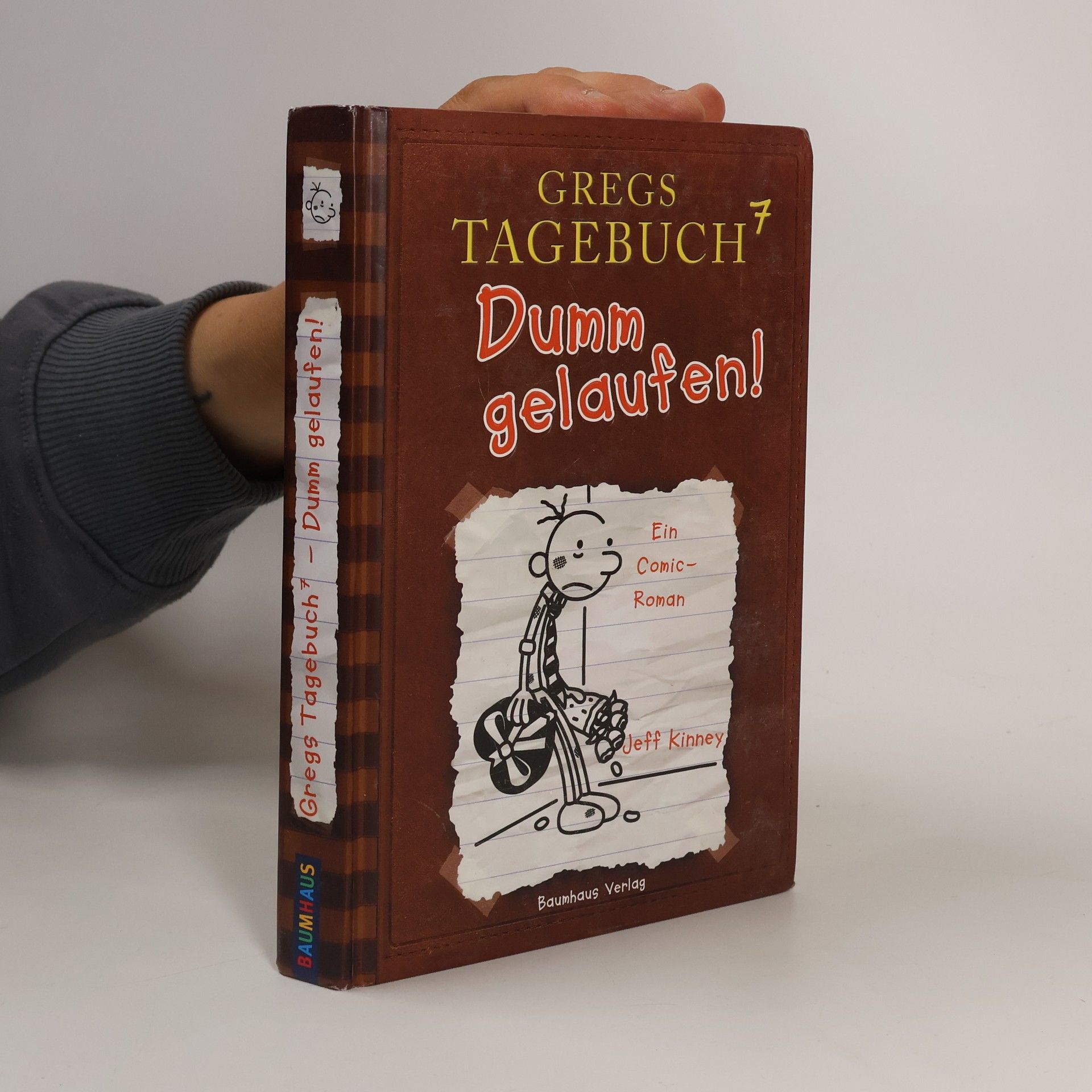 Jeff Kinney 7. Dumm gelaufen!