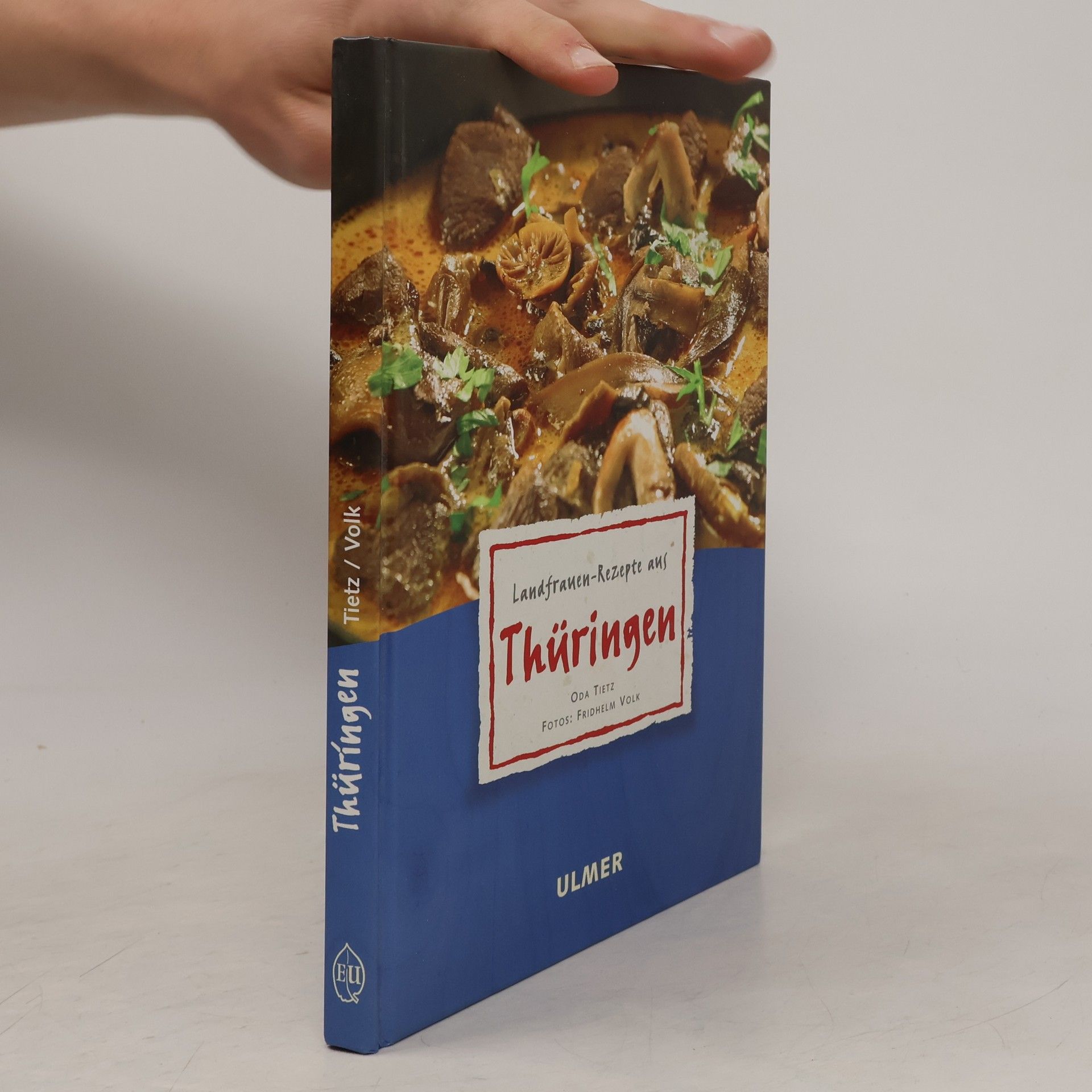 Oda Tietz Landfrauen-Rezepte aus Thüringen