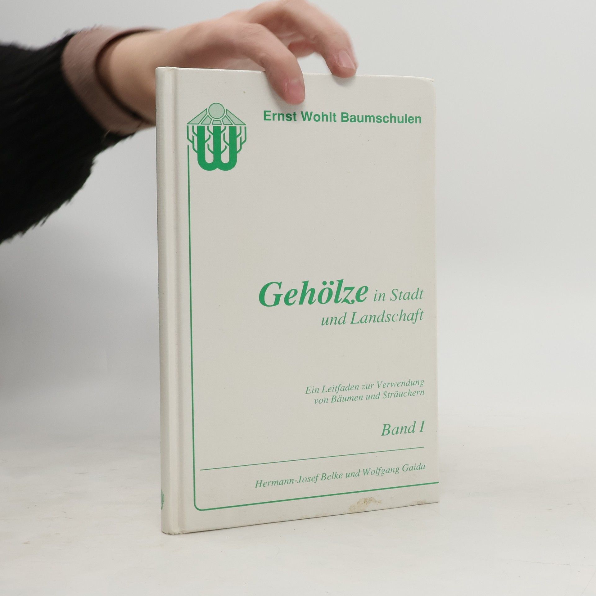 Hermann-Josef Belke Gehölze in Stadt und Landschaft