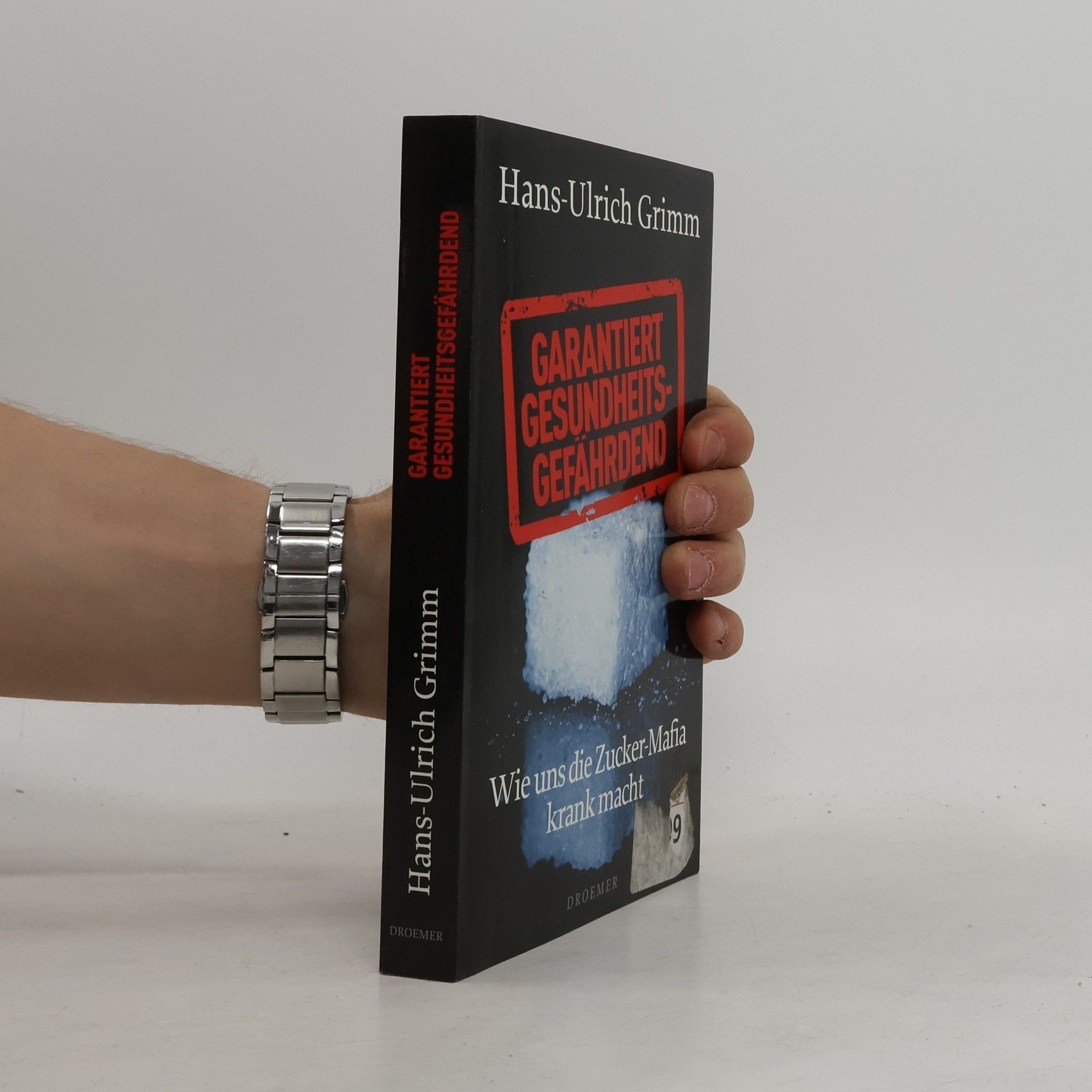 Hans-Ulrich Grimm Garantiert gesundheitsgefährdend