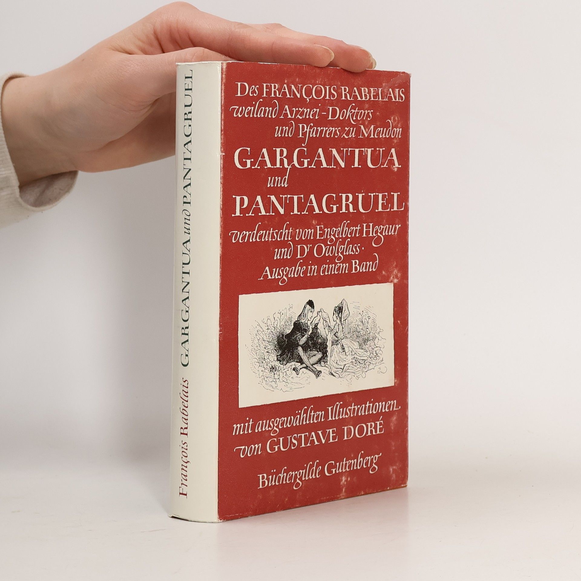 François Rabelais Gargantua und Pantagruel