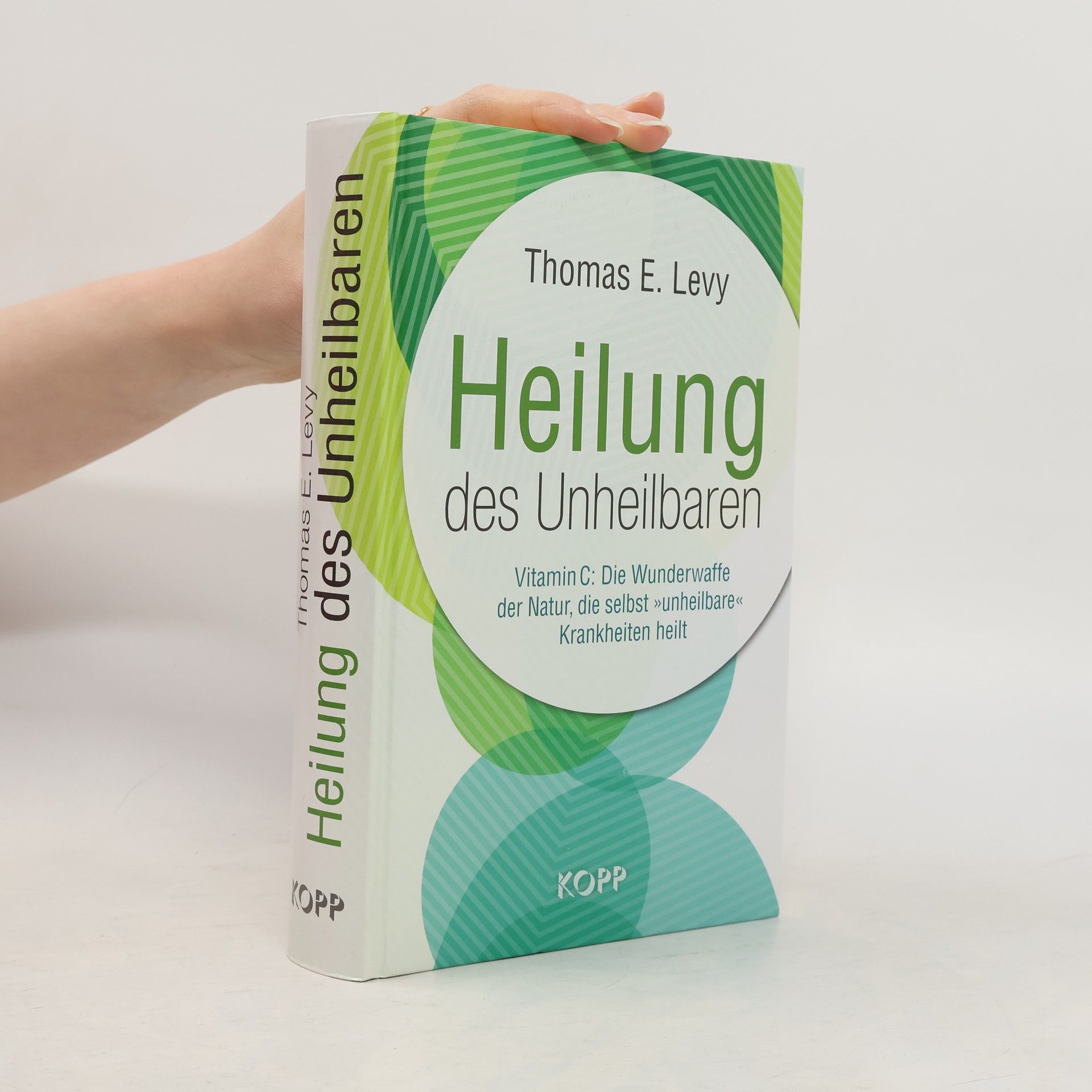 Thomas E. Levy Heilung des Unheilbaren