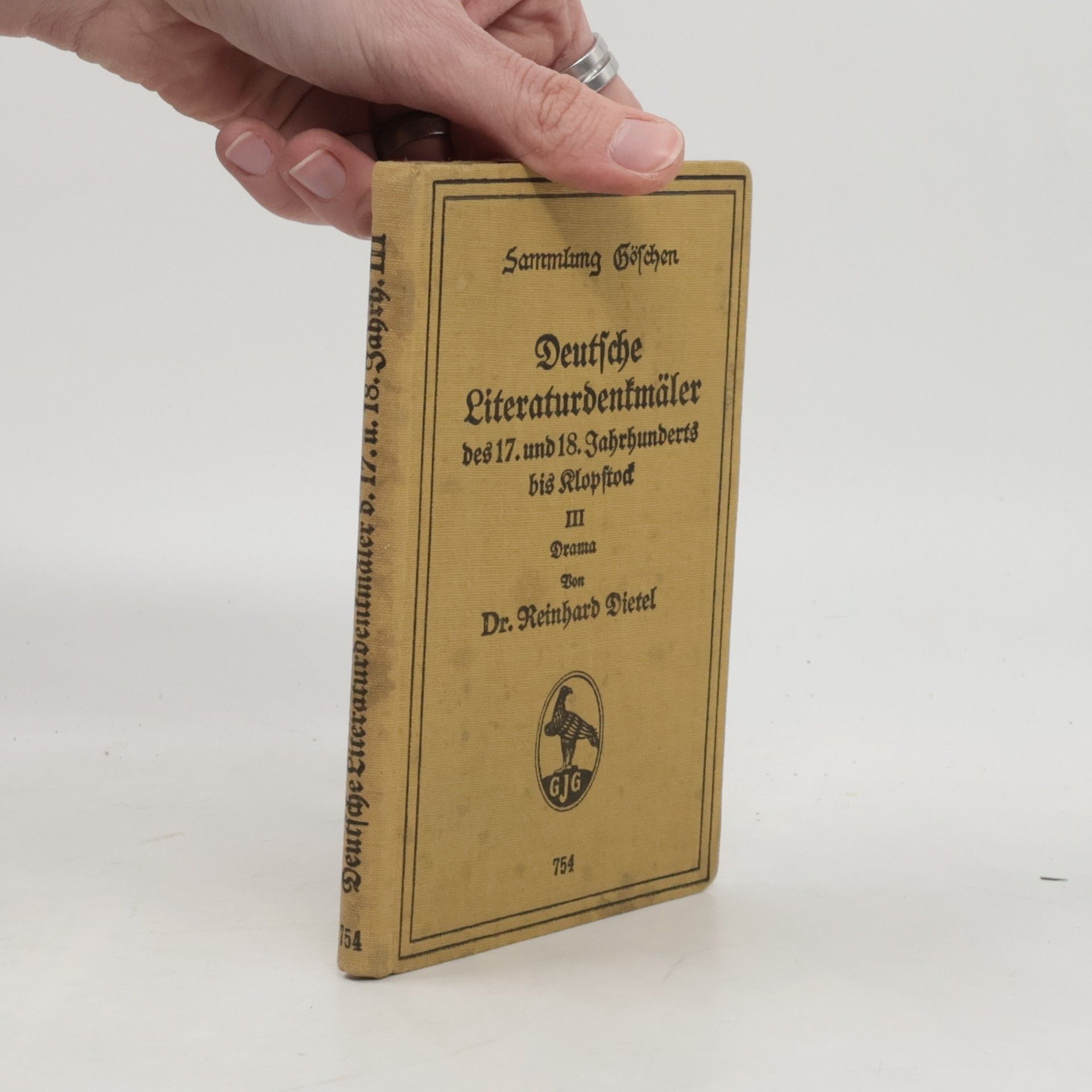 Reinhard Dietel Deutsche Literaturdenkmäler des 17. und 18. Jahrhunderts bis Klopstock III.