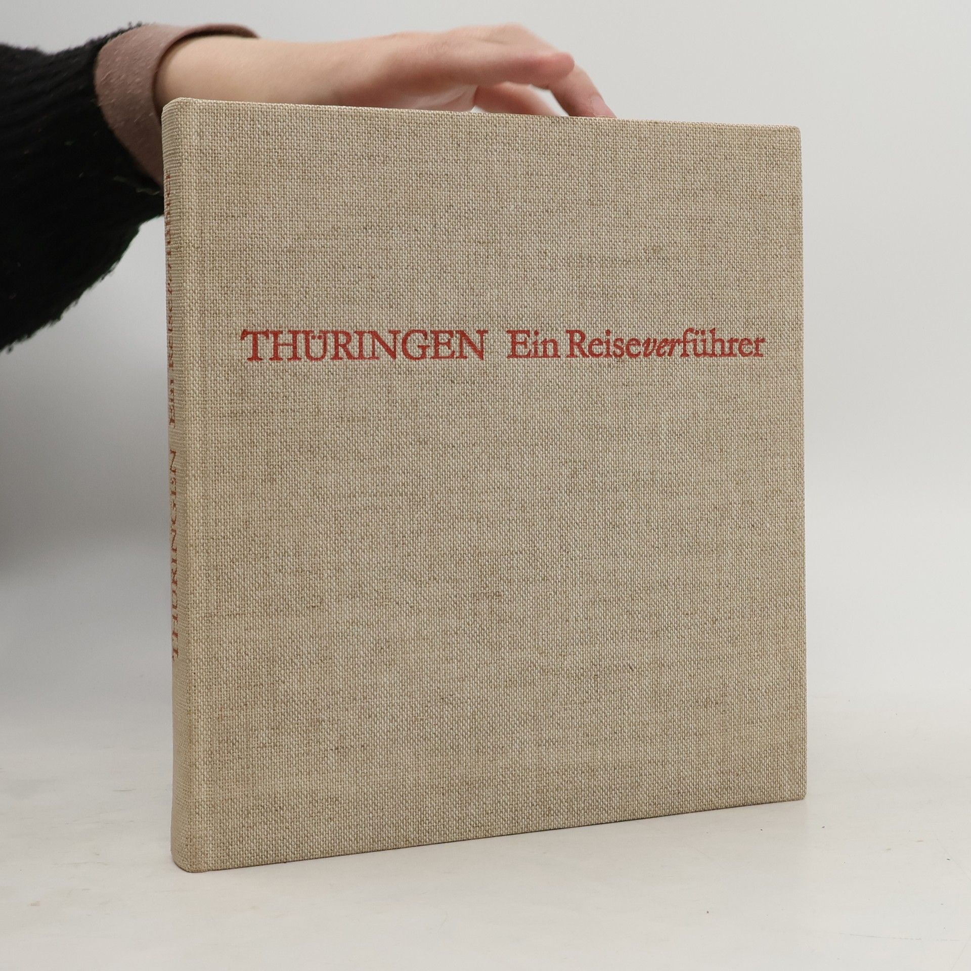 Kolektiv autorů Thüringen. Ein Reiseverführer