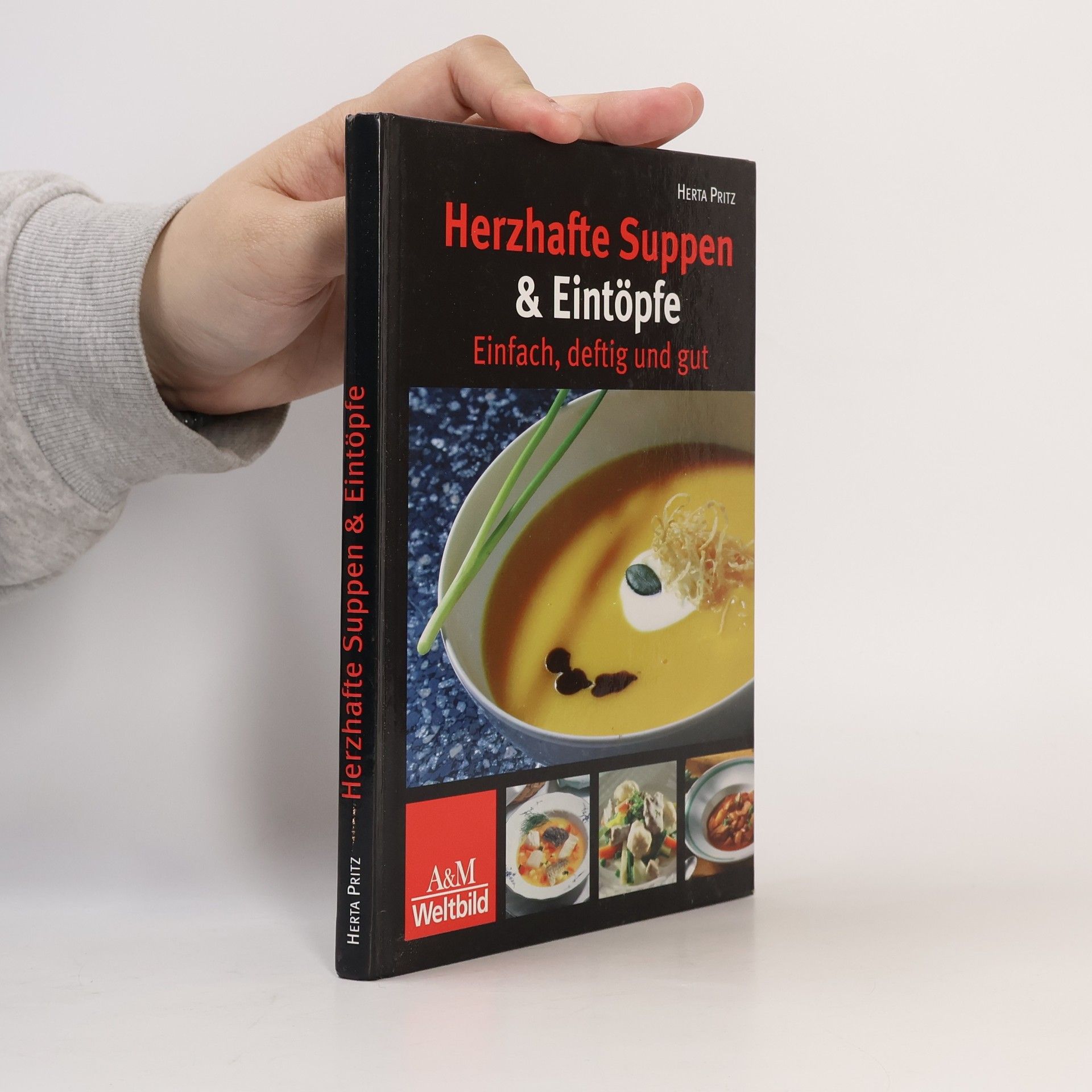 Herta Pritz Herzhafte Suppen Und Eintöpfe