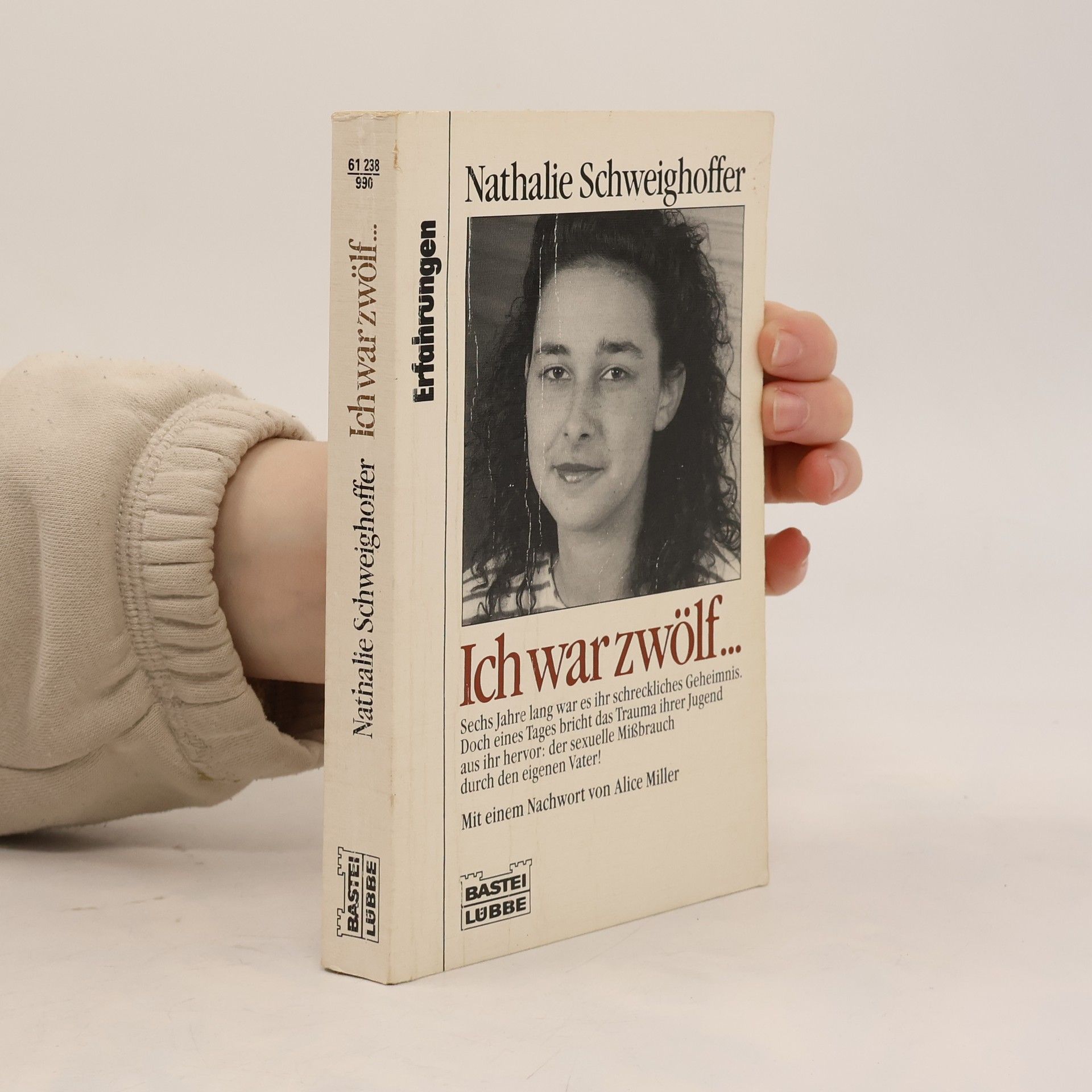 Nathalie Schweighoffer Ich war zwölf ...