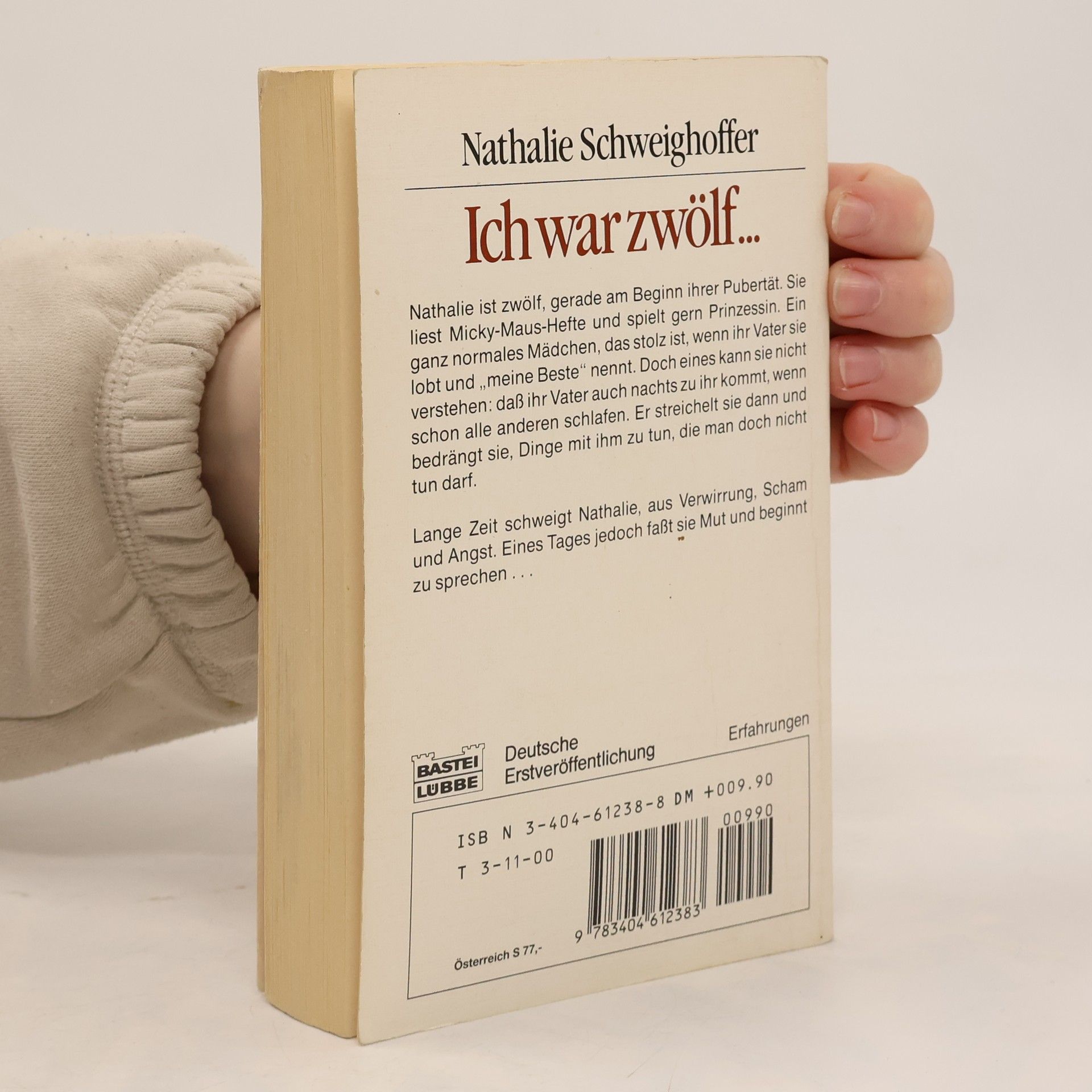 Nathalie Schweighoffer Ich war zwölf ...