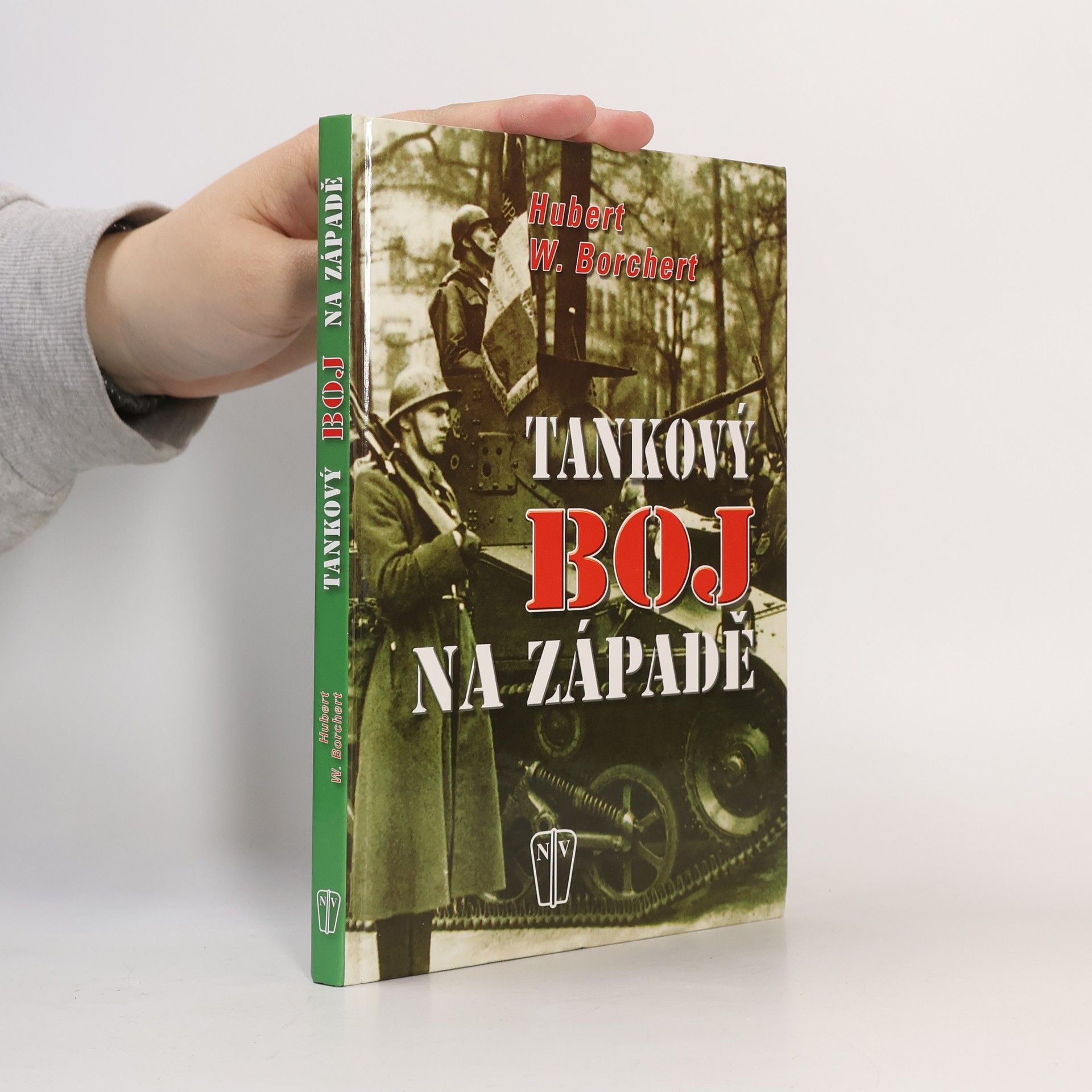 Hubert W. Borchert Tankový boj na západě